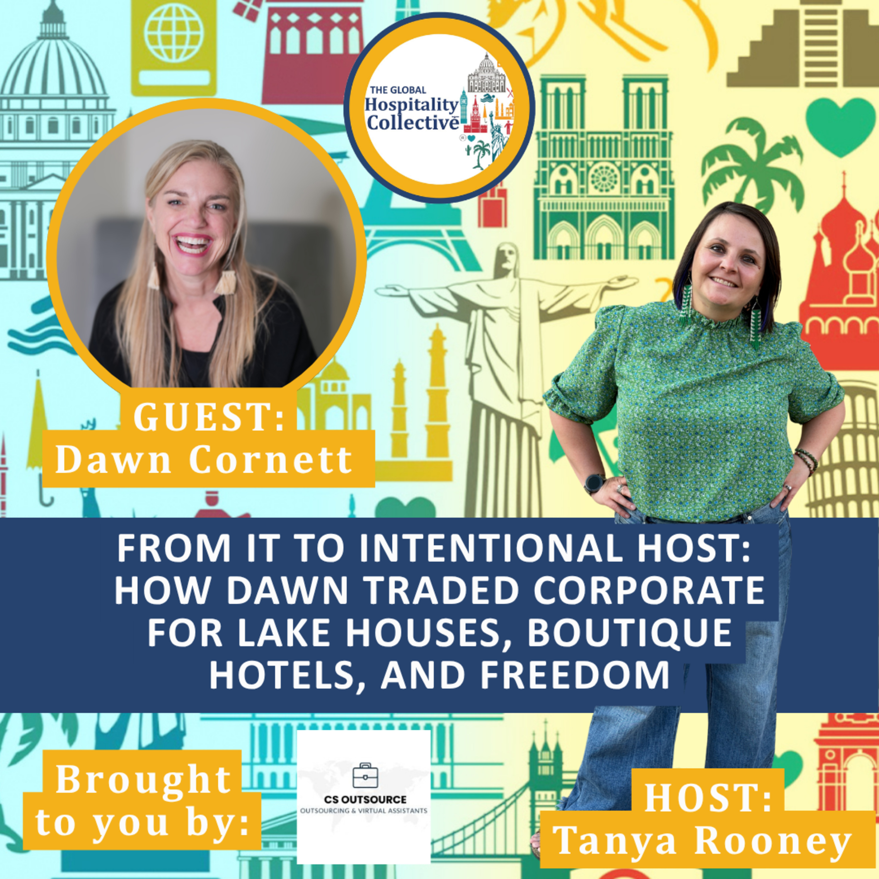Episode 12 - From IT to Intentional Host: How Dawn Cornett Traded Corporate for Lake Houses, Boutique Hotels, and Freedom episode artwork
