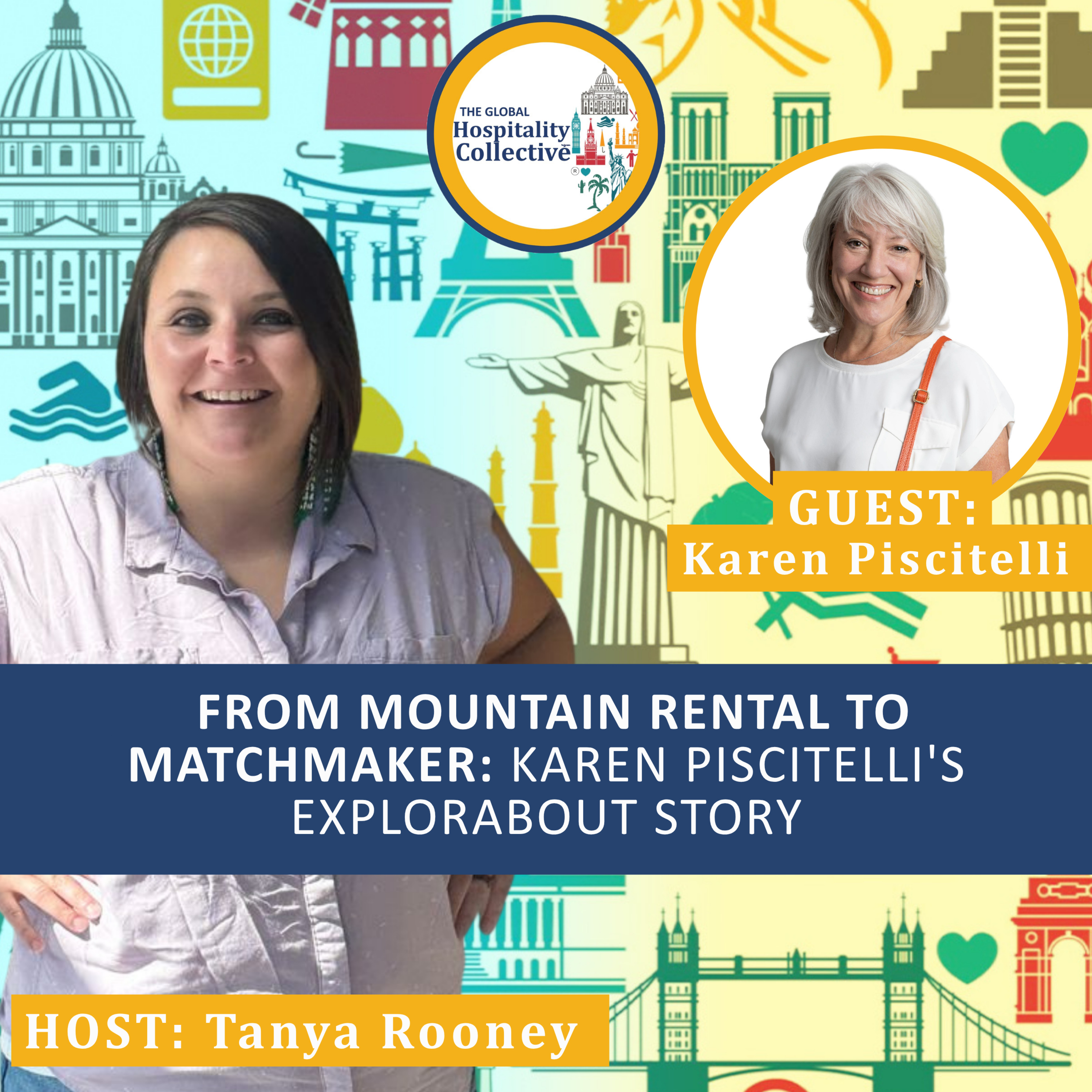 Episode 16 - From Mountain Rental to Matchmaker: Karen Piscitelli's Explorabout Story episode artwork