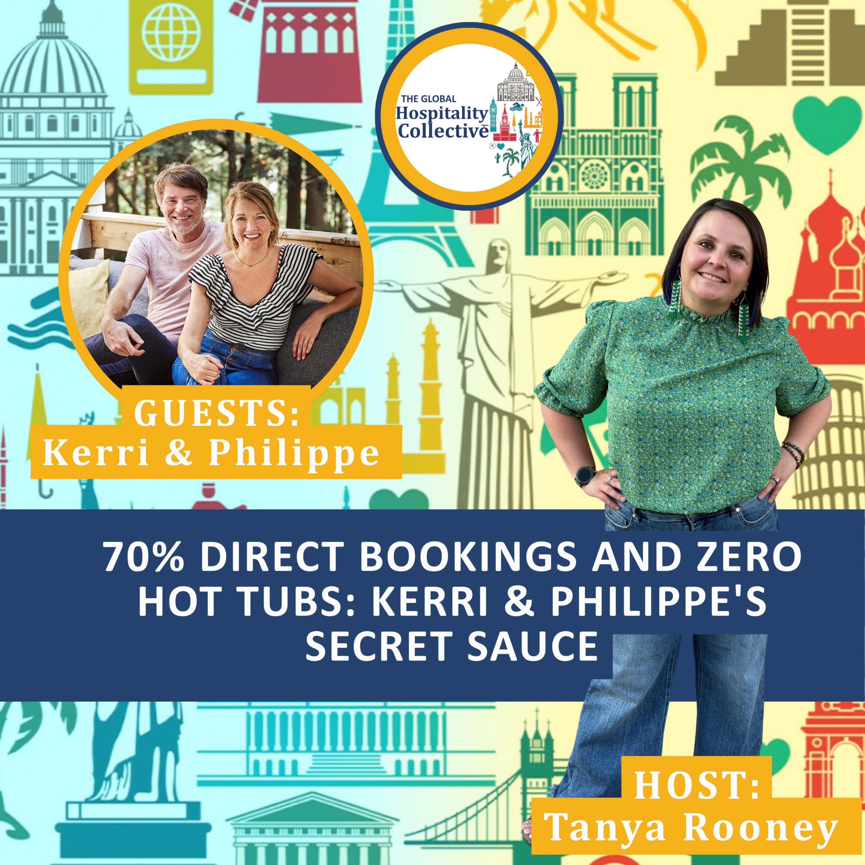 Episode 18 - 70% Direct Bookings and Zero Hot Tubs: Kerri & Philippe's Secret Sauce episode artwork