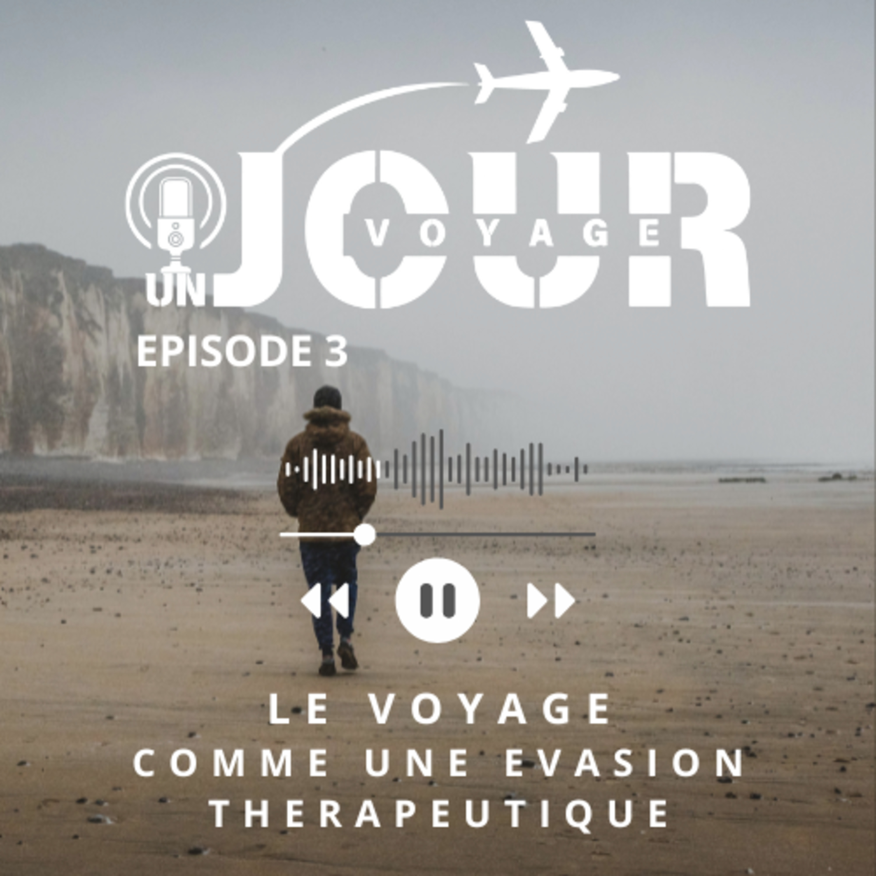 #3 LE VOYAGE COMME UNE EVASION THERAPEUTIQUE episode artwork