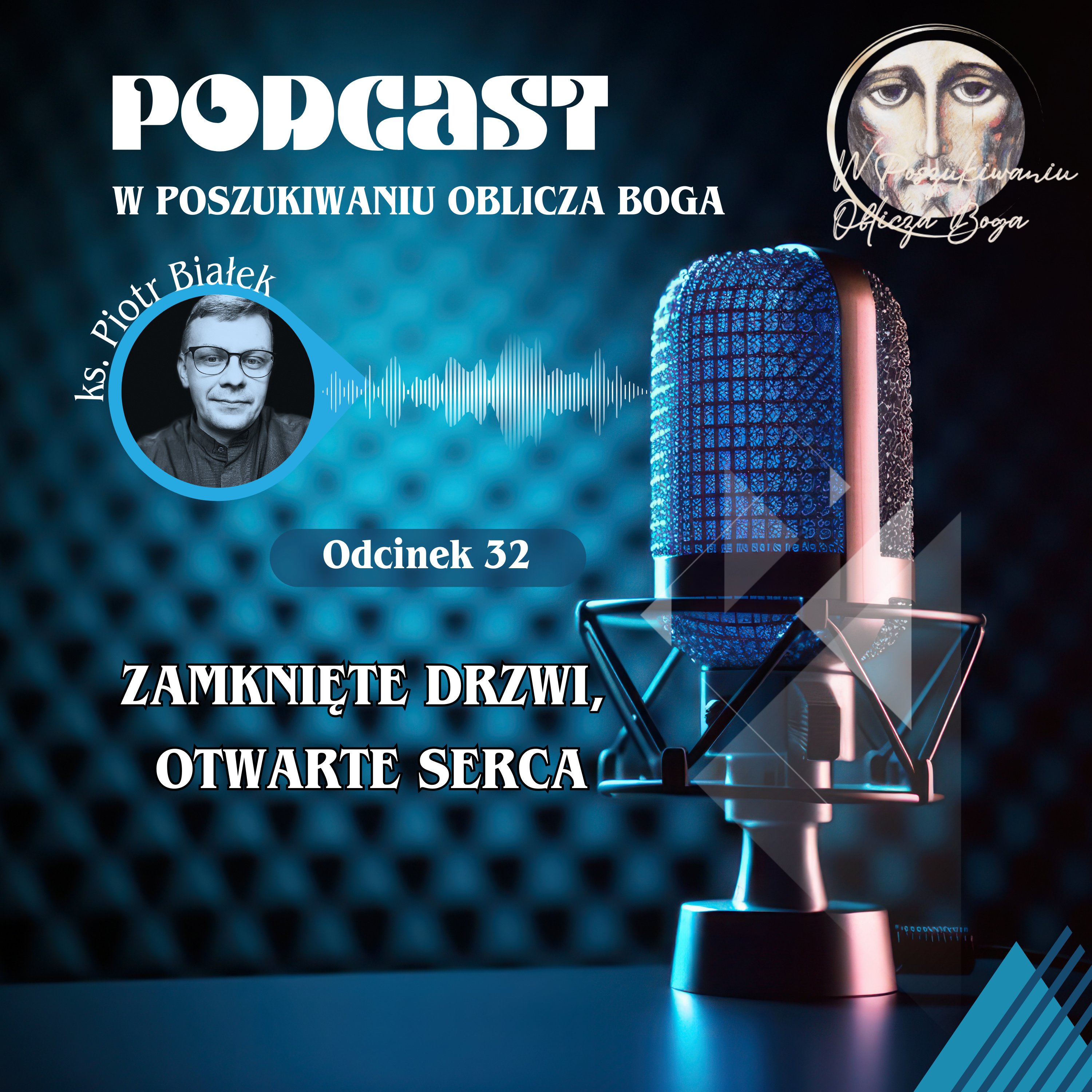 W poszukiwaniu Oblicza Boga