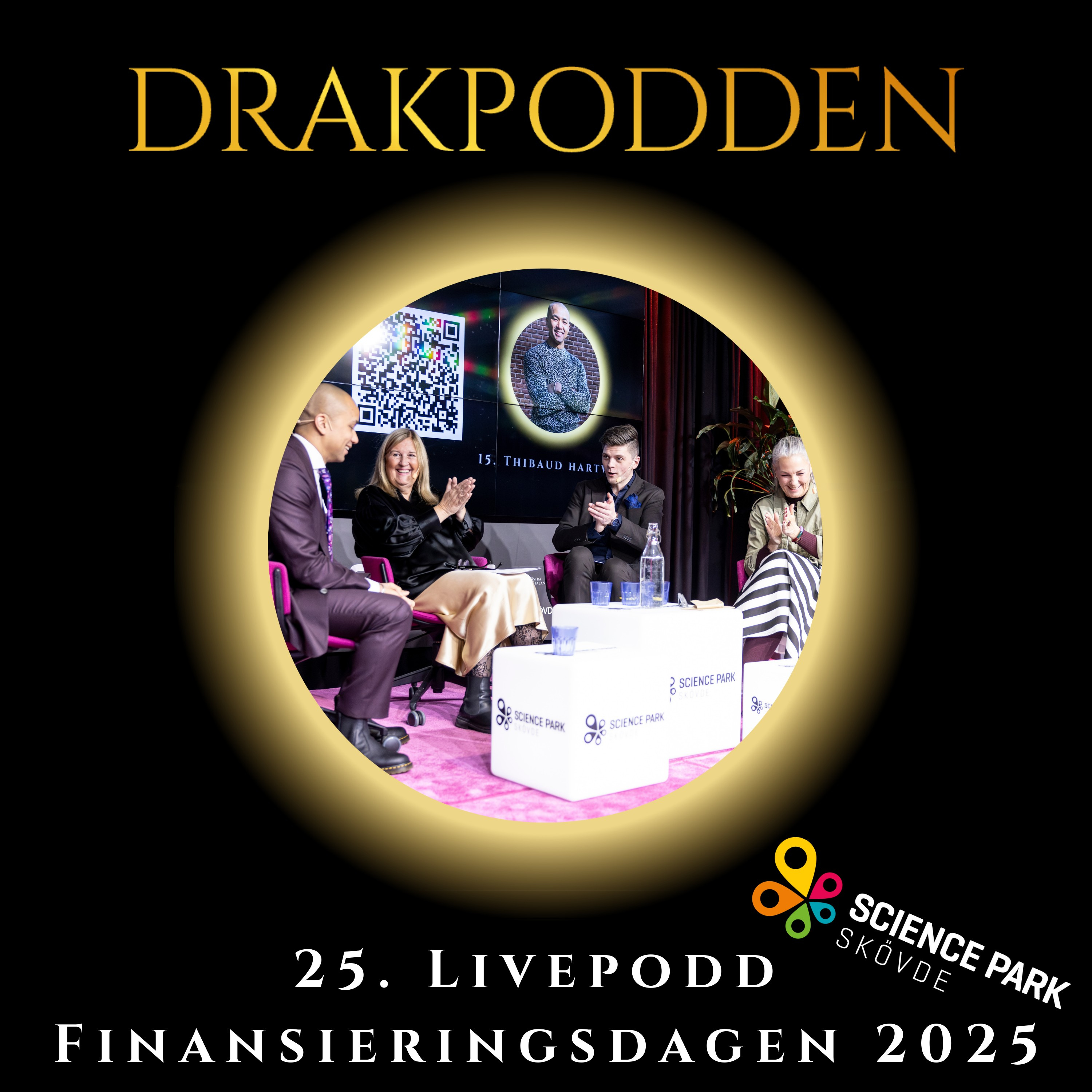 25. Drakpodden LIVE på Finansieringsdagen 2025 – hos Science Park Skövde! episode artwork
