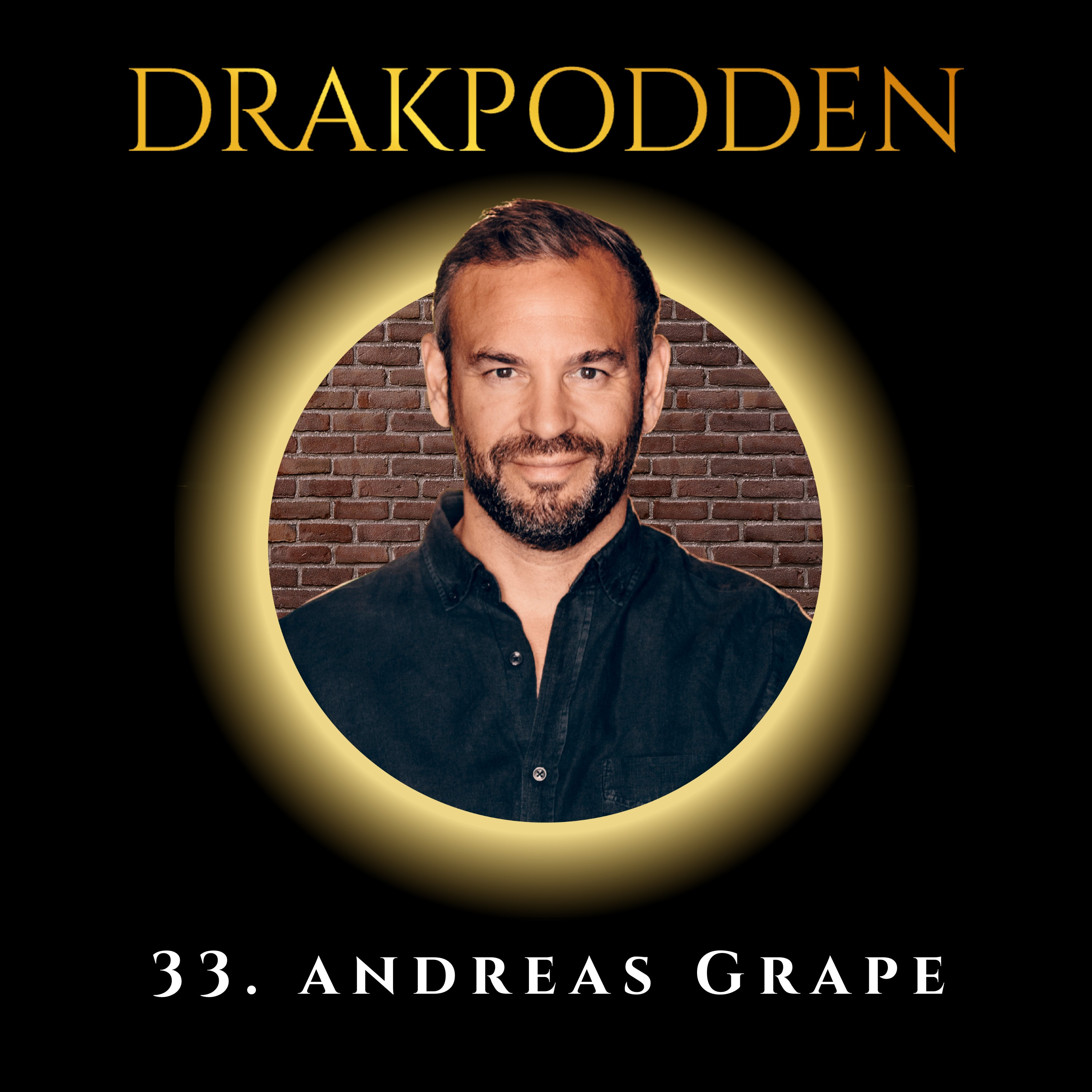 33. Andreas Grape – Tungviktaren som knäckt koden för att hjälpa entreprenörer få kapital och bygger Nordens största ängelnätverk! episode artwork