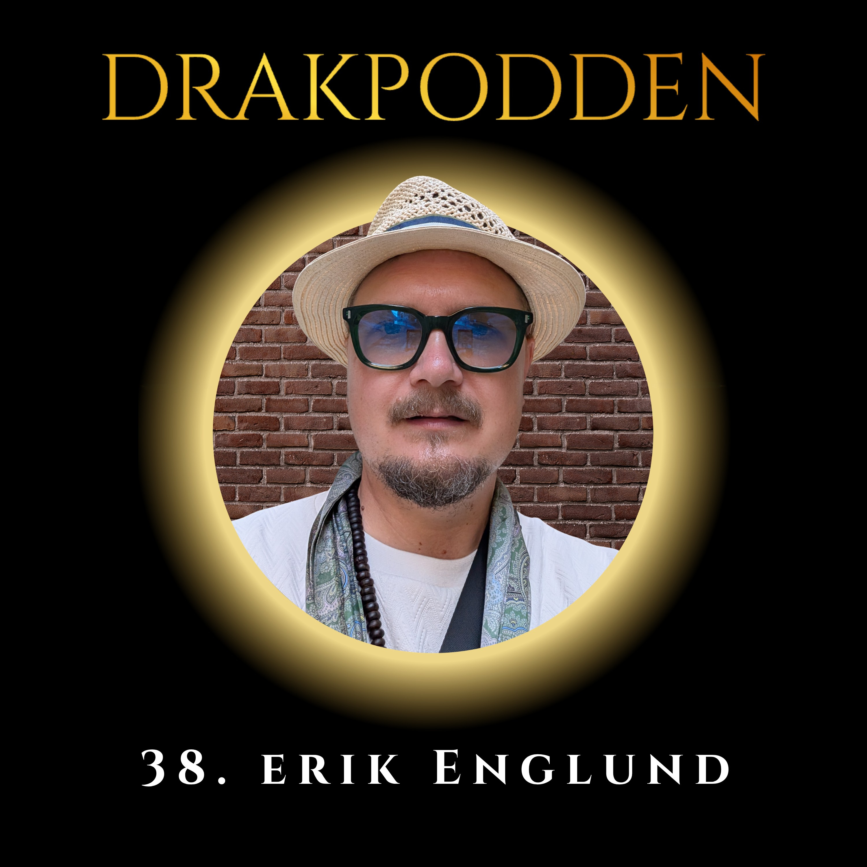 38. Erik Englund – "Om man inte gör något, då blir det inget gjort", serieentreprenören om hur du vågar satsa på galna idéer! episode artwork
