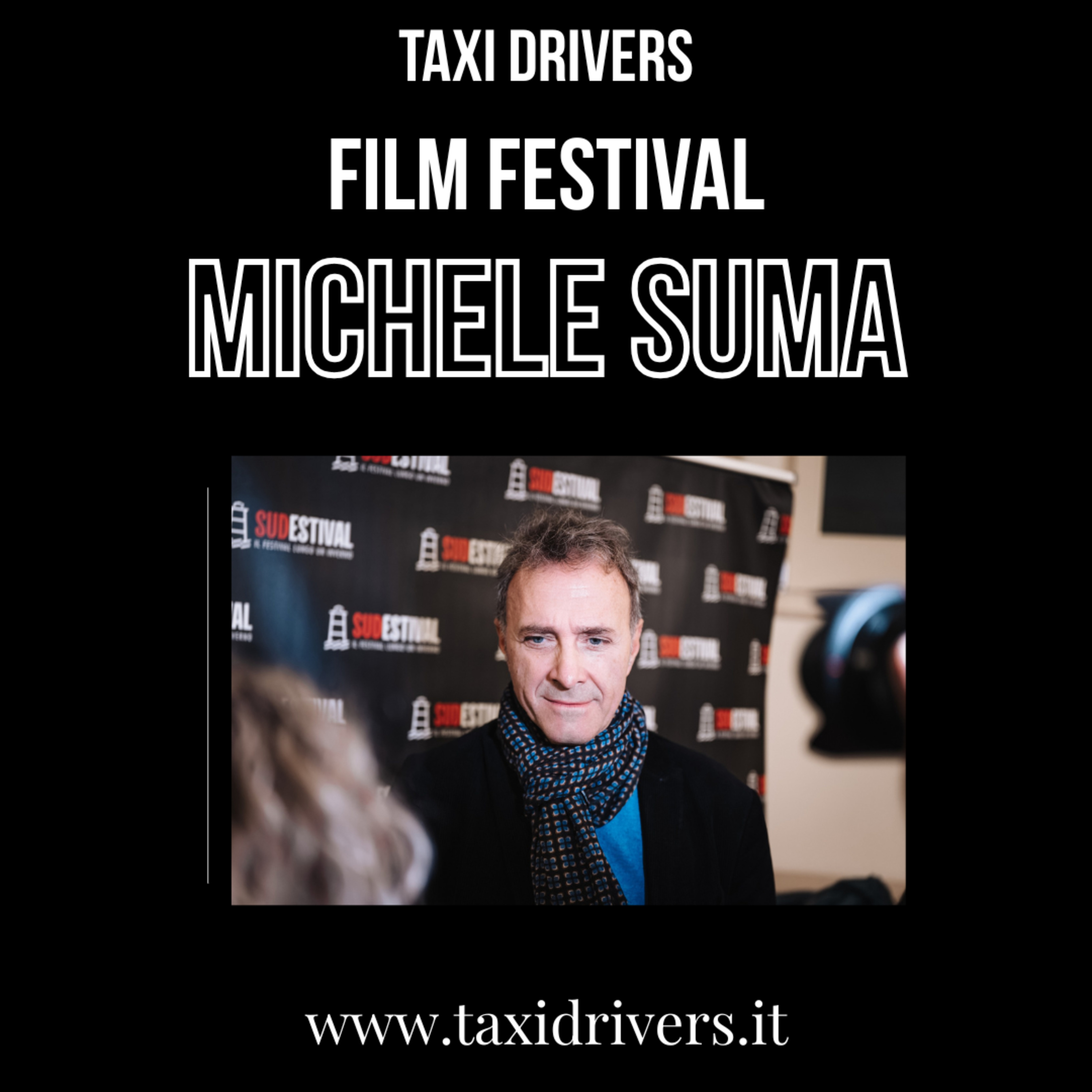 Film Festival. Sudestival - L'intervista al fondatore e direttore artistico Michele Suma episode artwork