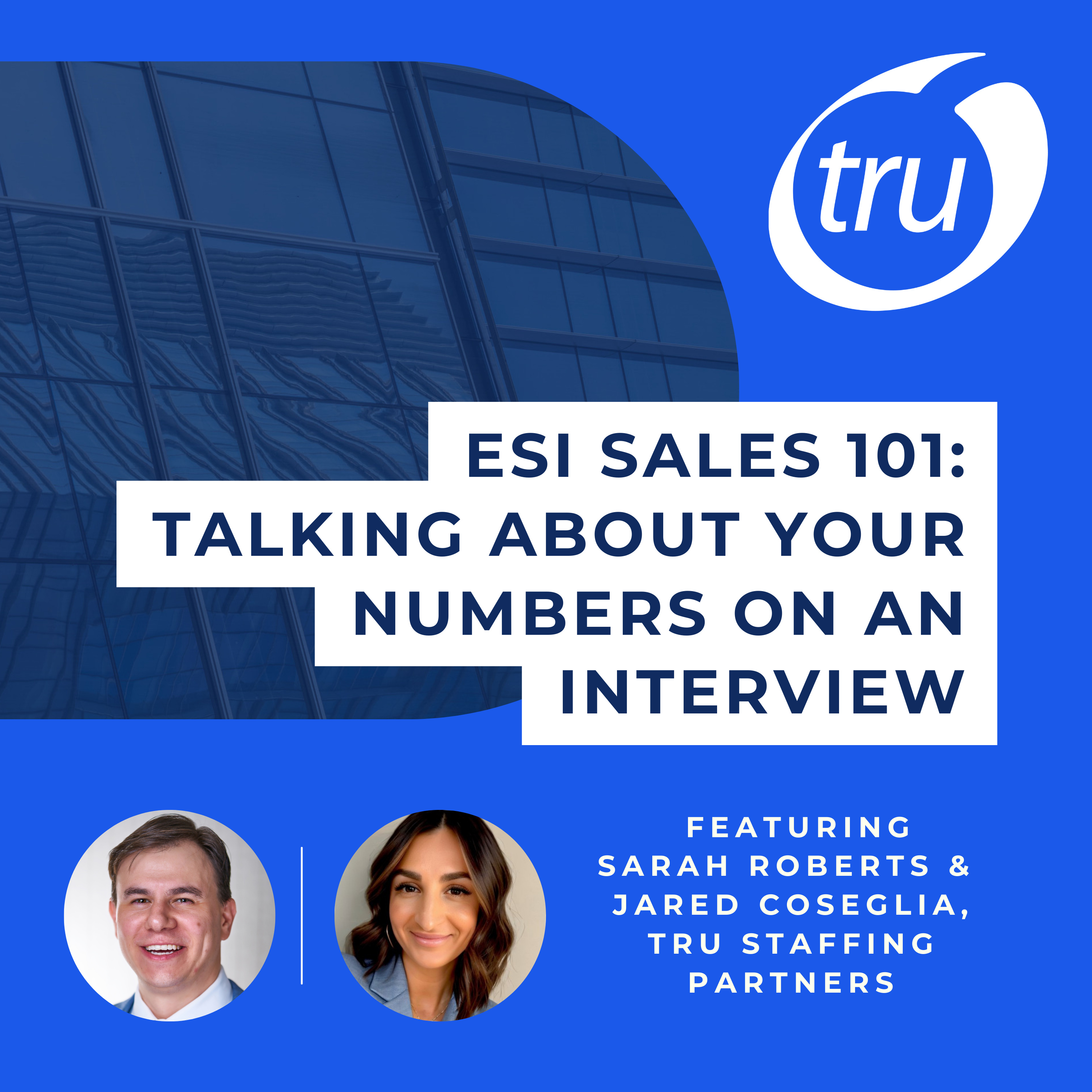 ESI Sales 101: Talking about Your Numbers on an Interview episode artwork