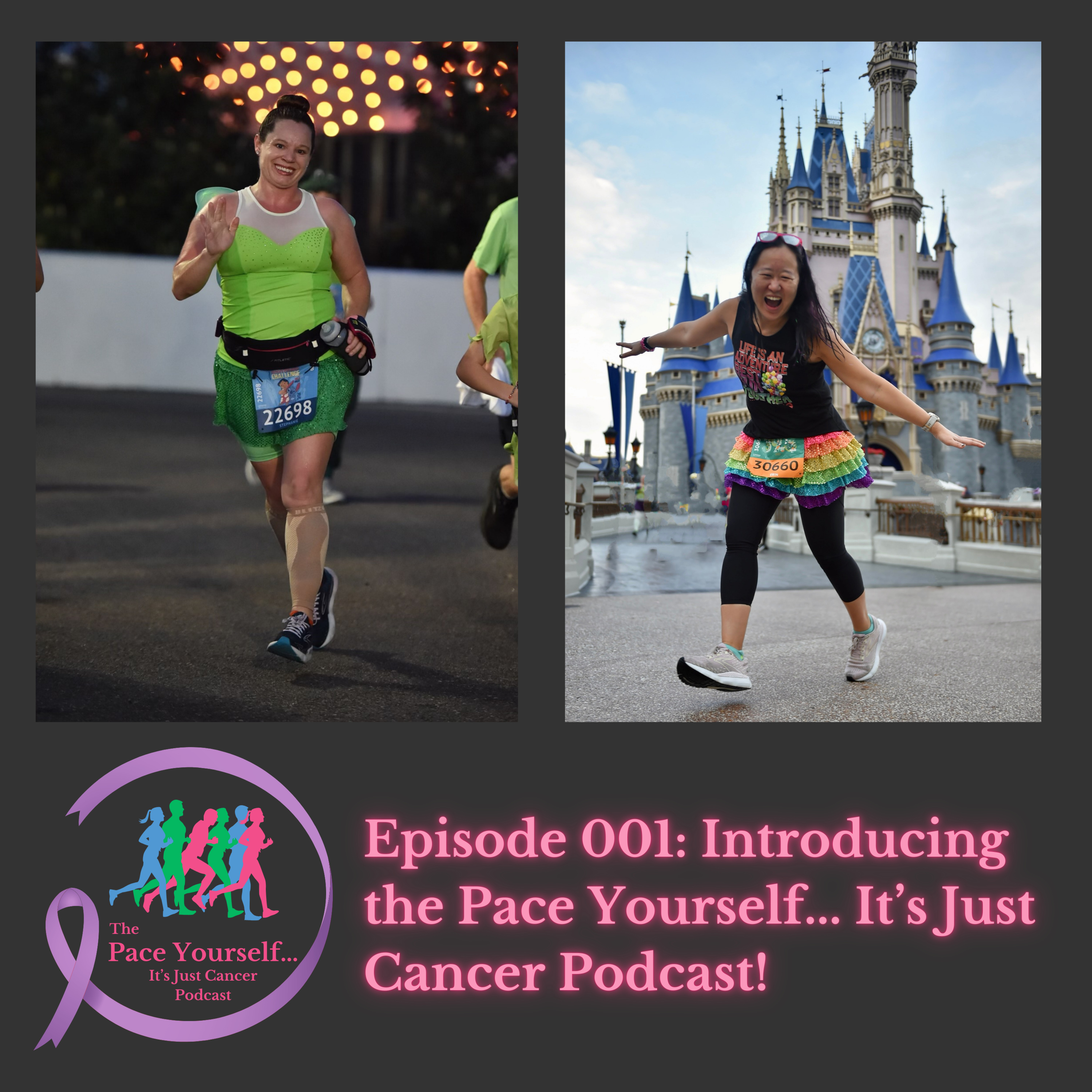 Episode 001 - Introducing The Pace Yourself... It's Just Cancer Podcast