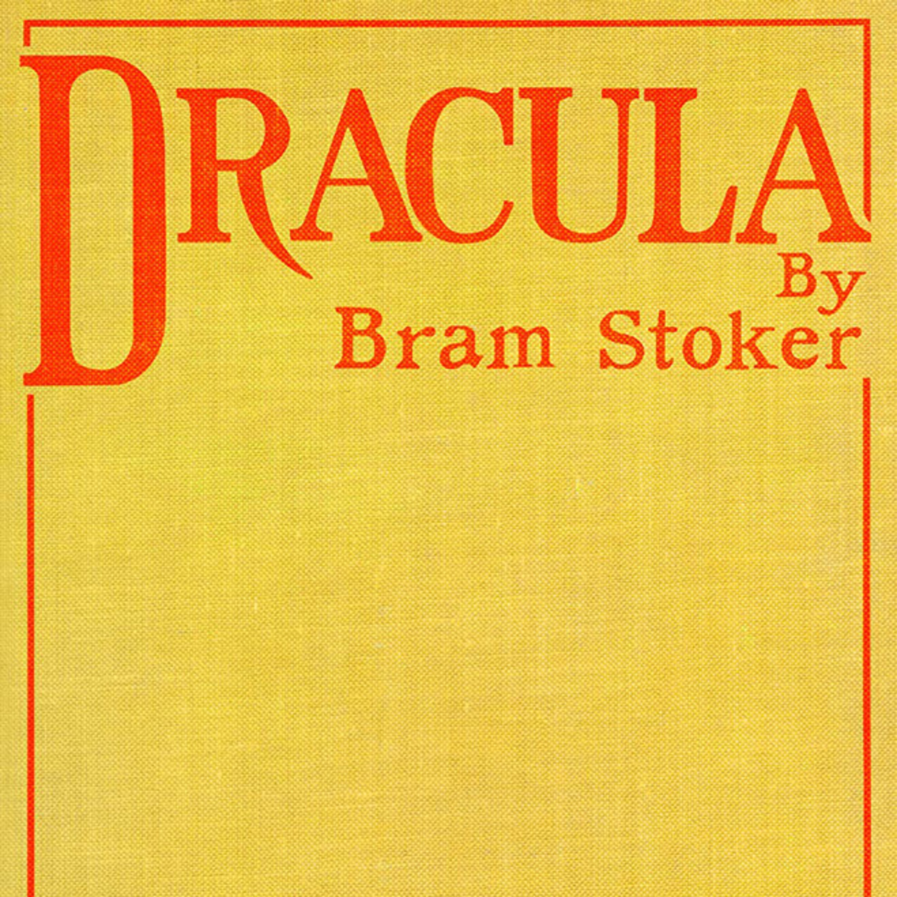 Dracula by Bram Stoker