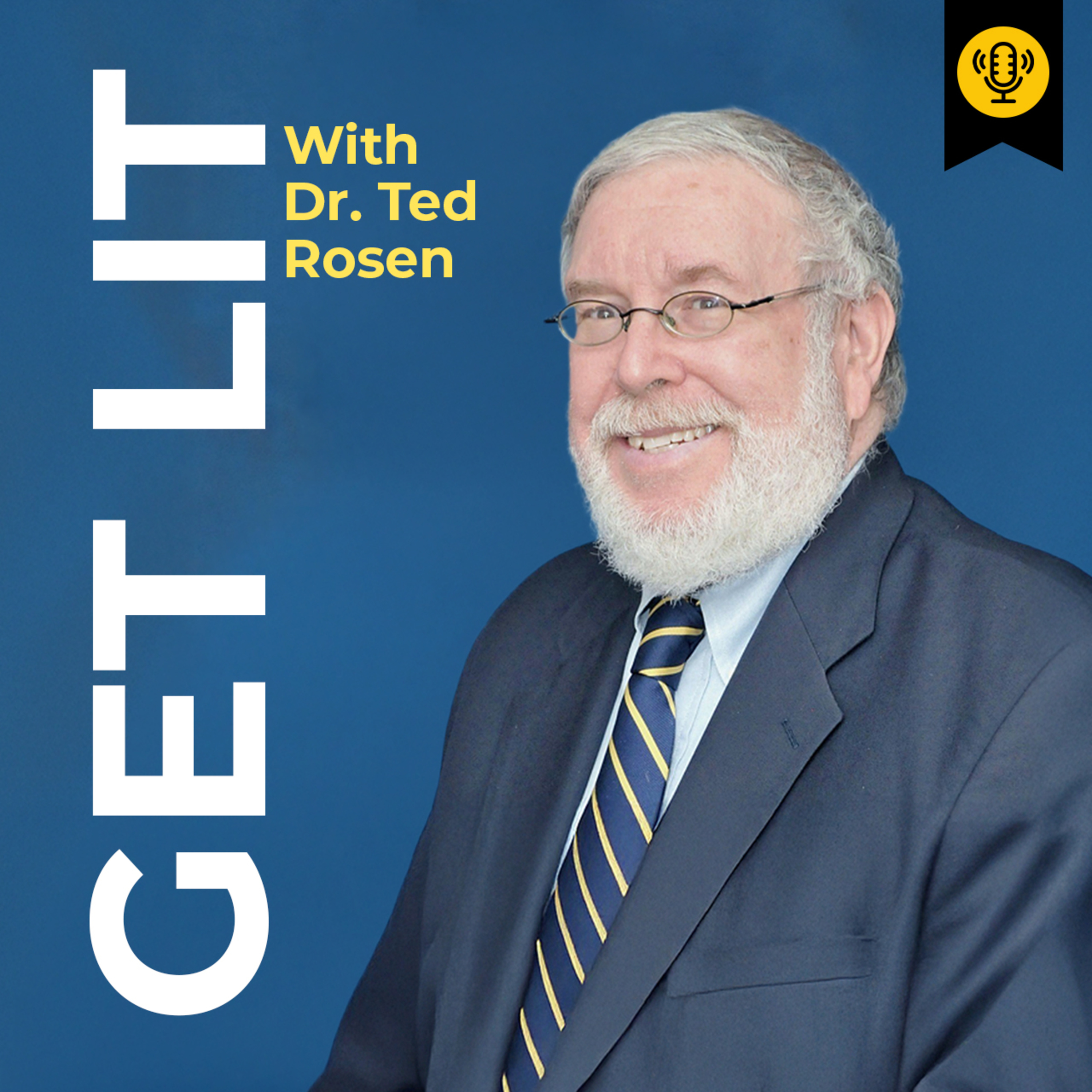 Get Lit Podcast: Highlights From Dr. Ted Rosen’s Literature Lessons Column, Episode 5