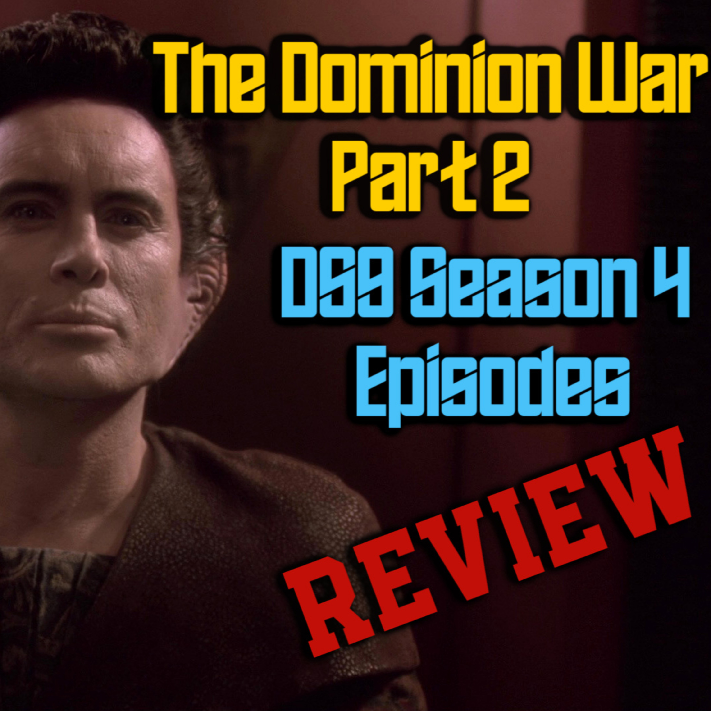 Episode 24 - The Dominion War Part 2 episode artwork