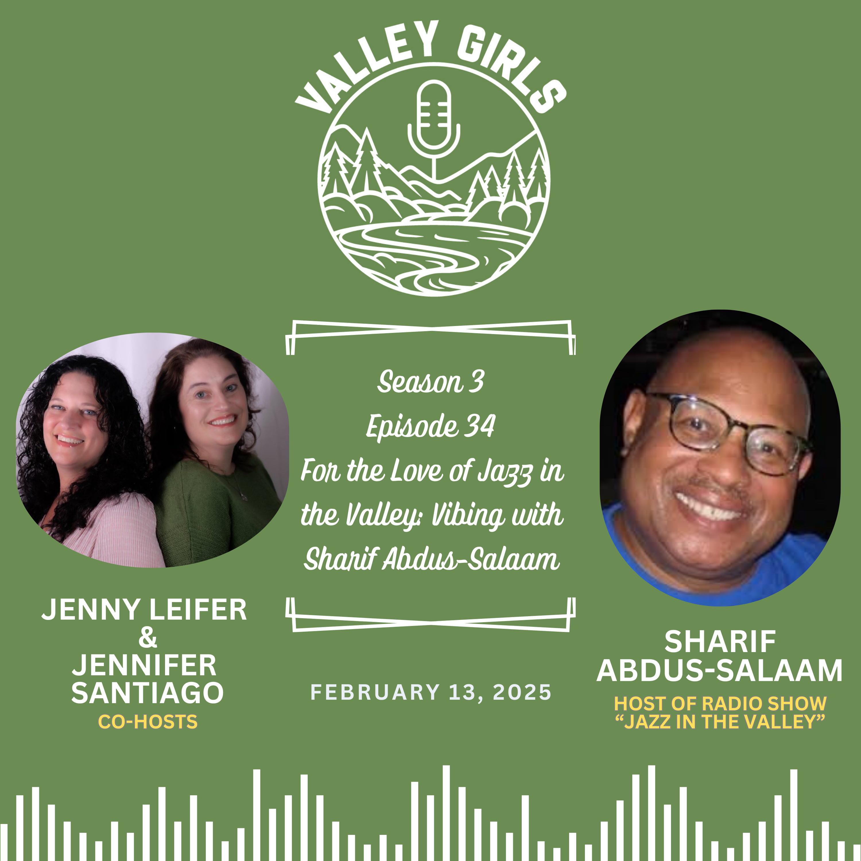 34. For the Love of Jazz in the Valley: Vibing with Sharif Abdus-Salaam episode artwork