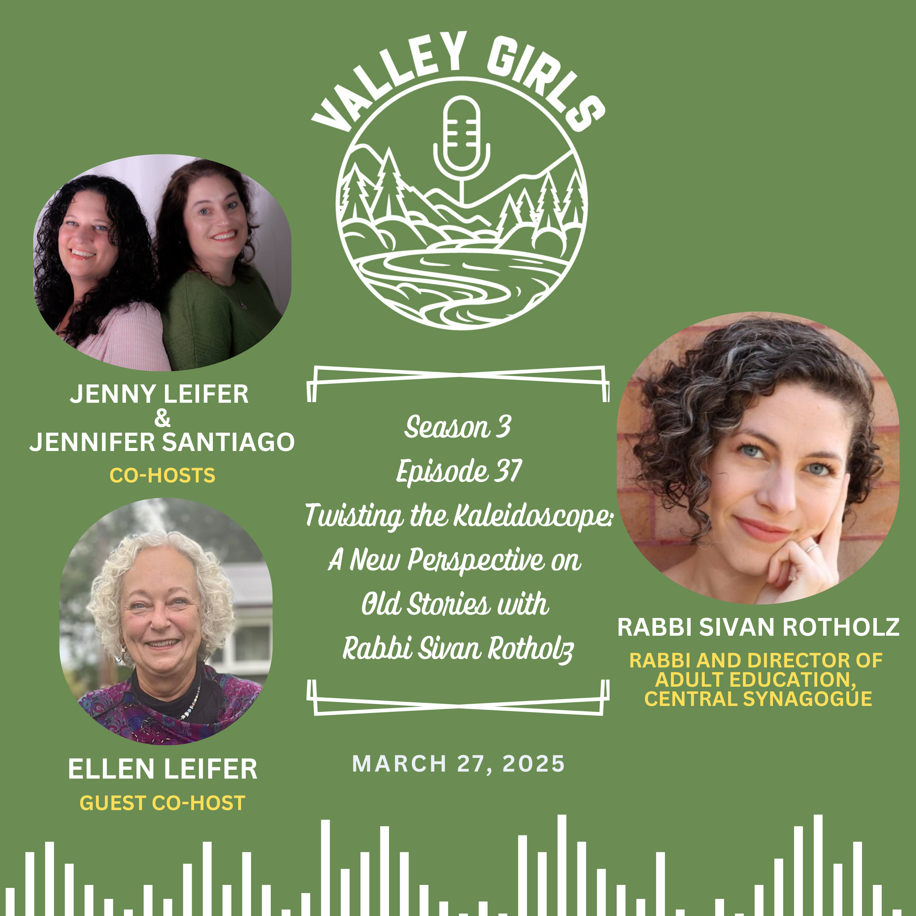 37. Twisting the Kaleidoscope: A New Perspective on Old Stories with Rabbi Sivan Rotholz episode artwork