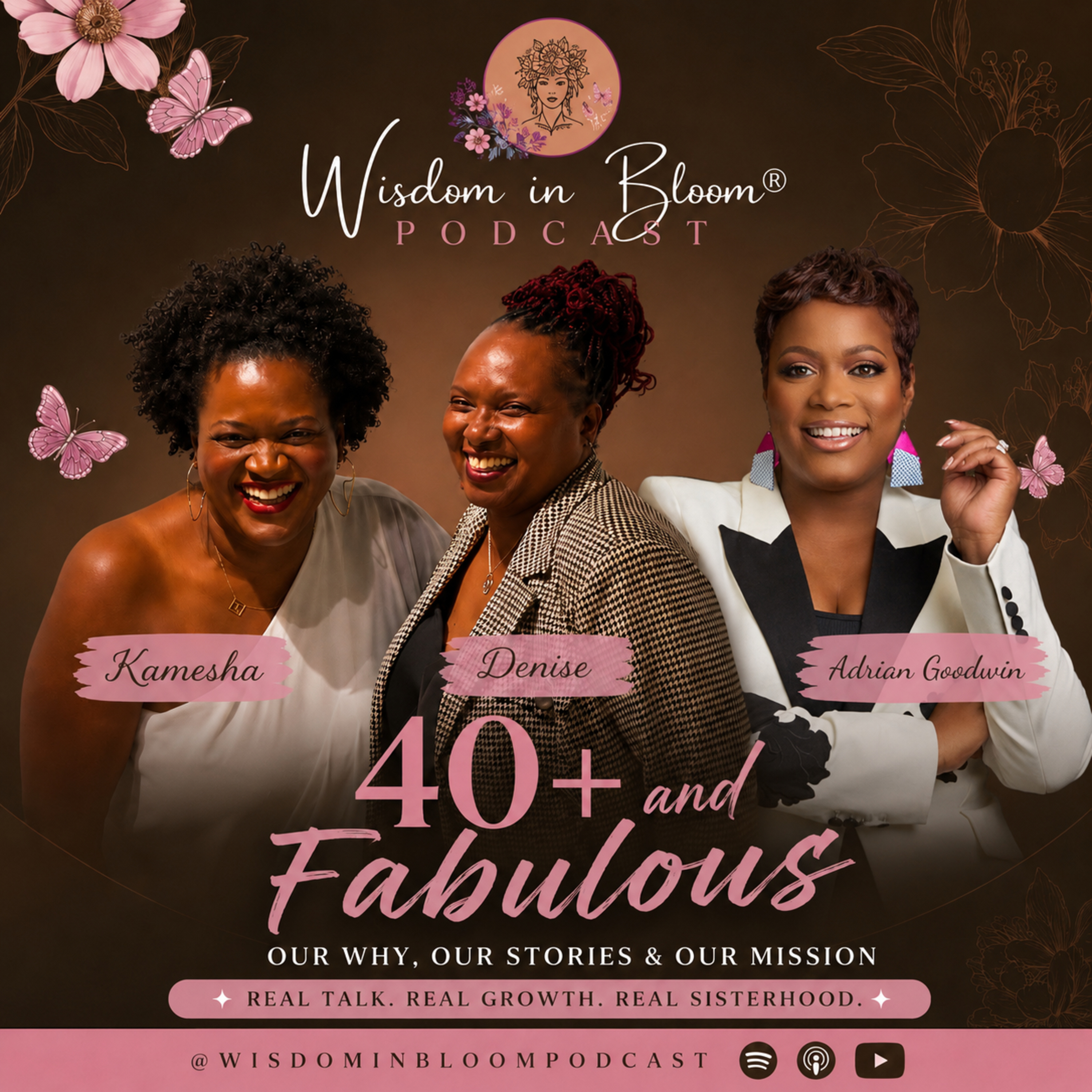 Ep5: 40+ and Fabulous🌺: How to Embrace Yourself as You Are with Adrian Goodwin episode artwork