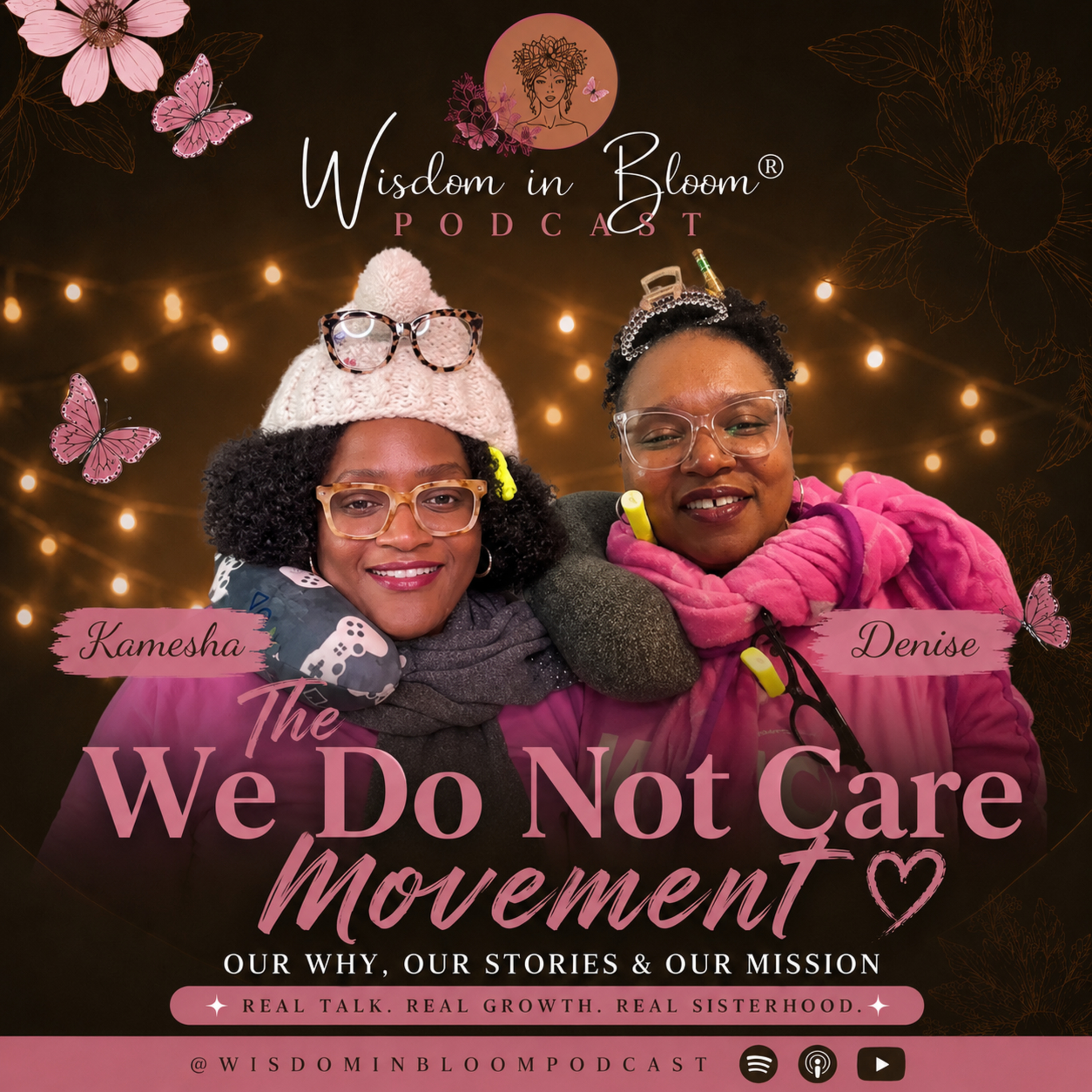 EP20: We are joining the "We Do Not Care" Movement!!!! episode artwork
