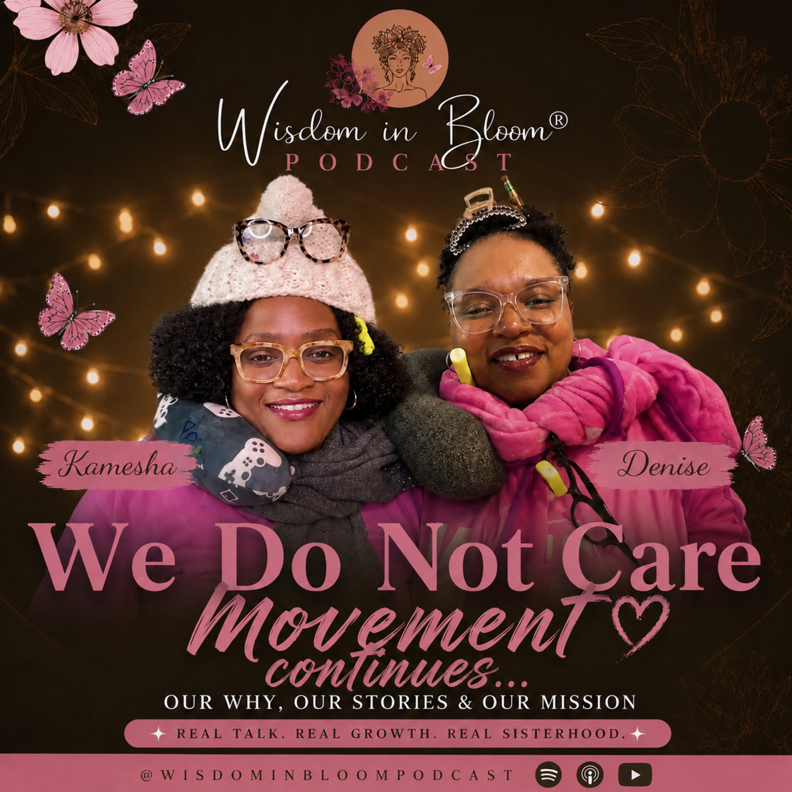 Ep23: We Do Not Care – The Movement Continues (Part 2) episode artwork