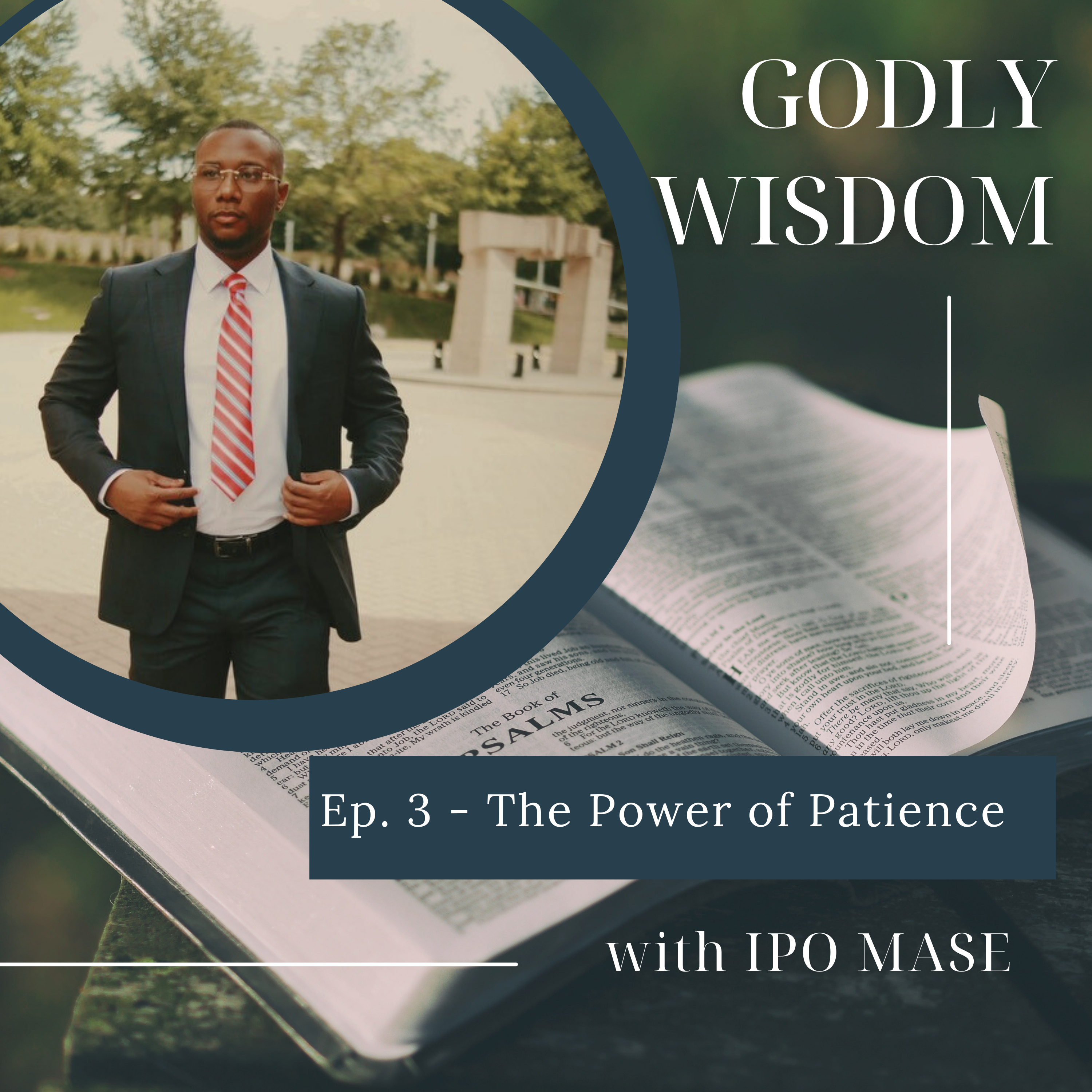 Godly Wisdom with IPO Mase