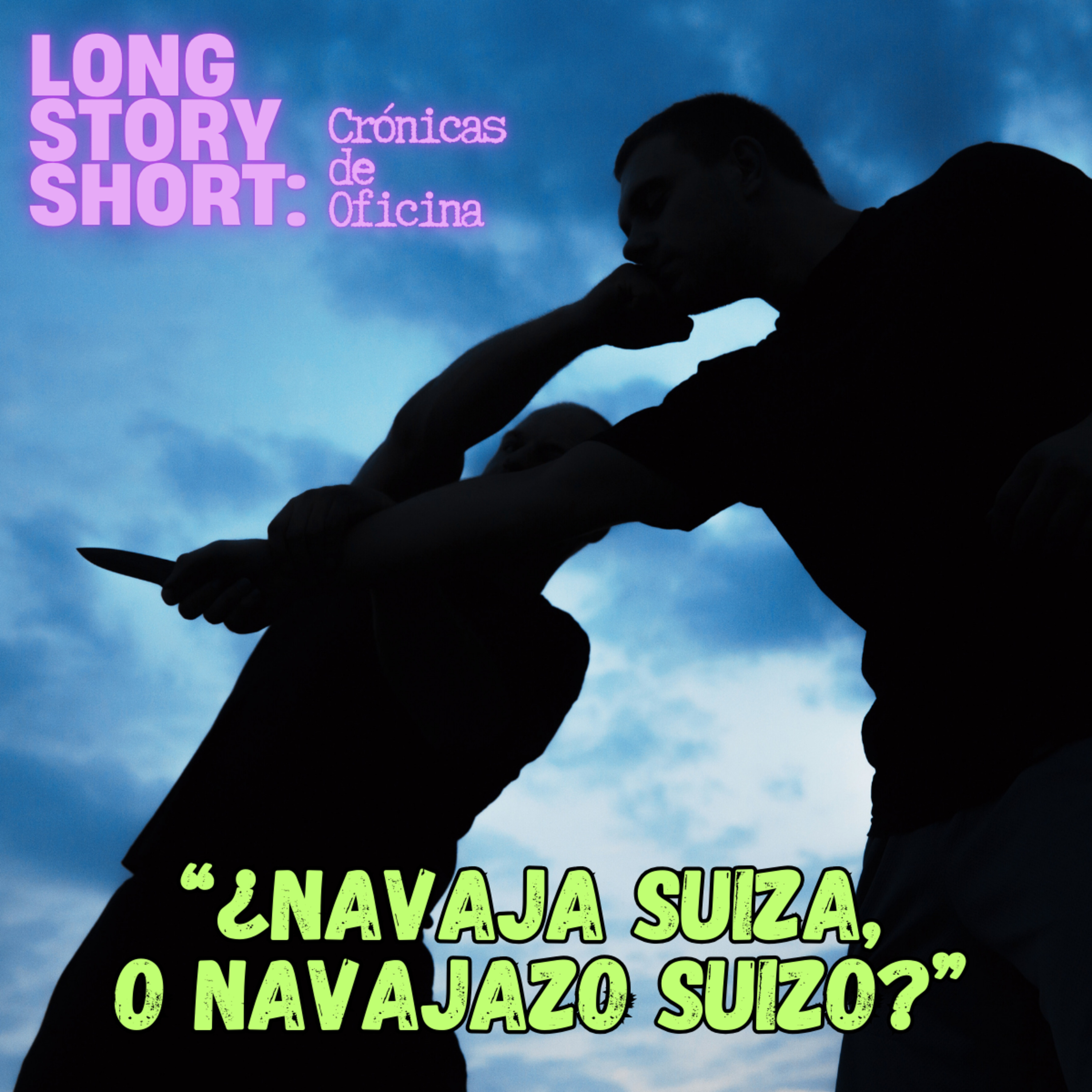¿Navaja Suiza o 'Navajazo' Suizo? - Serie "Amiguismo" episode artwork