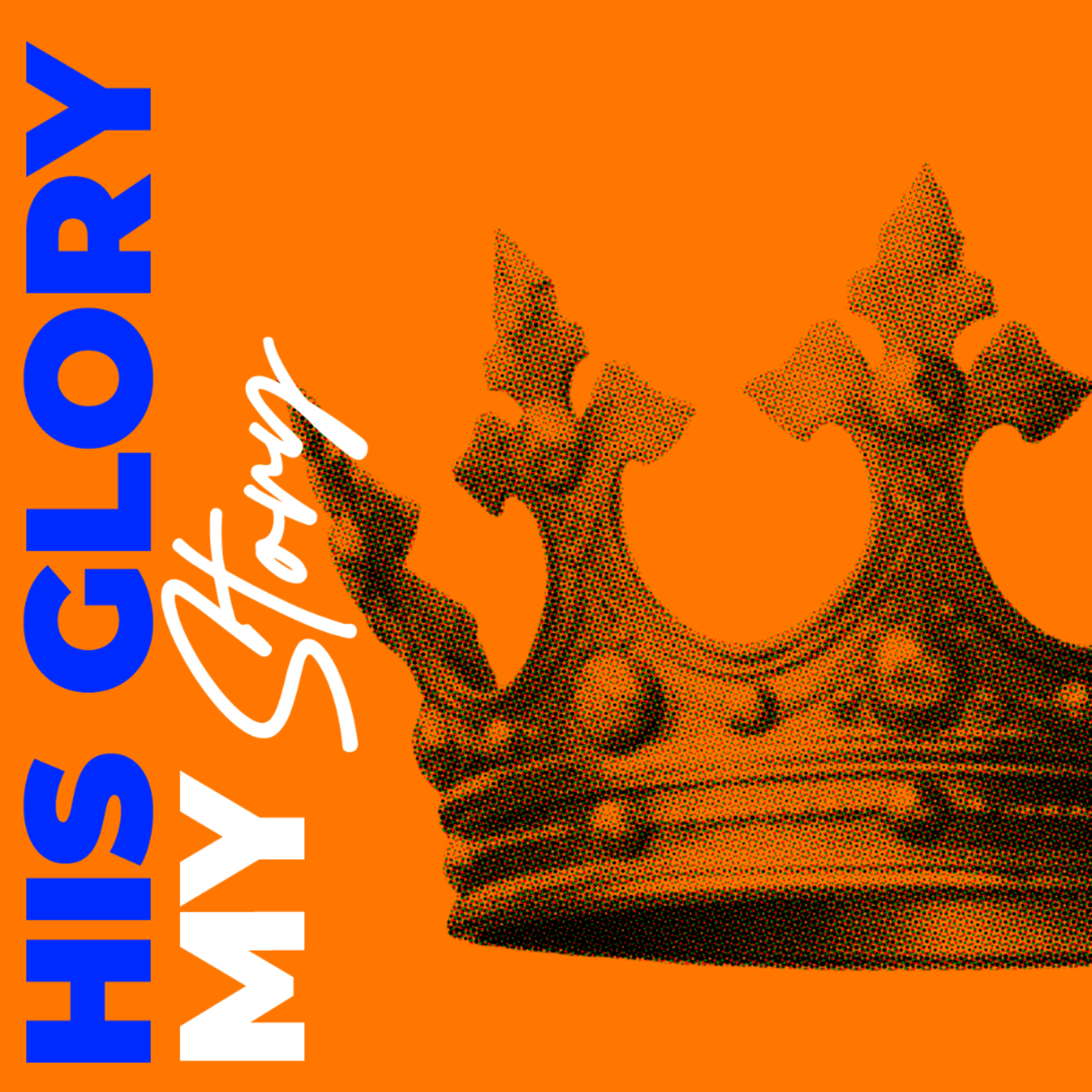 His Glory, My Story, Week 1 // Brent Pittaway (Eng AM) episode artwork