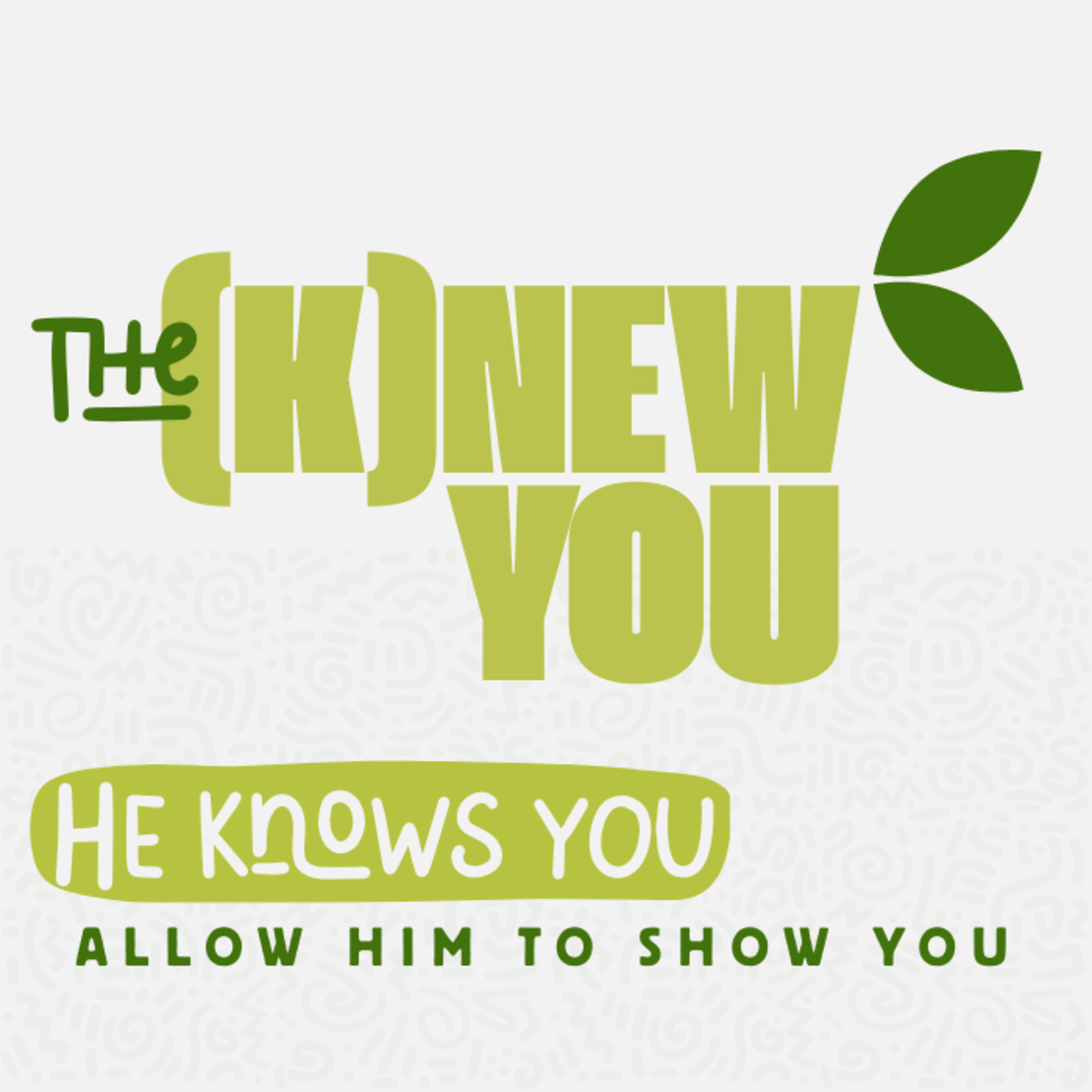 the (K)new you, Week 2 // Marthinus Steffen (ENG AM) episode artwork