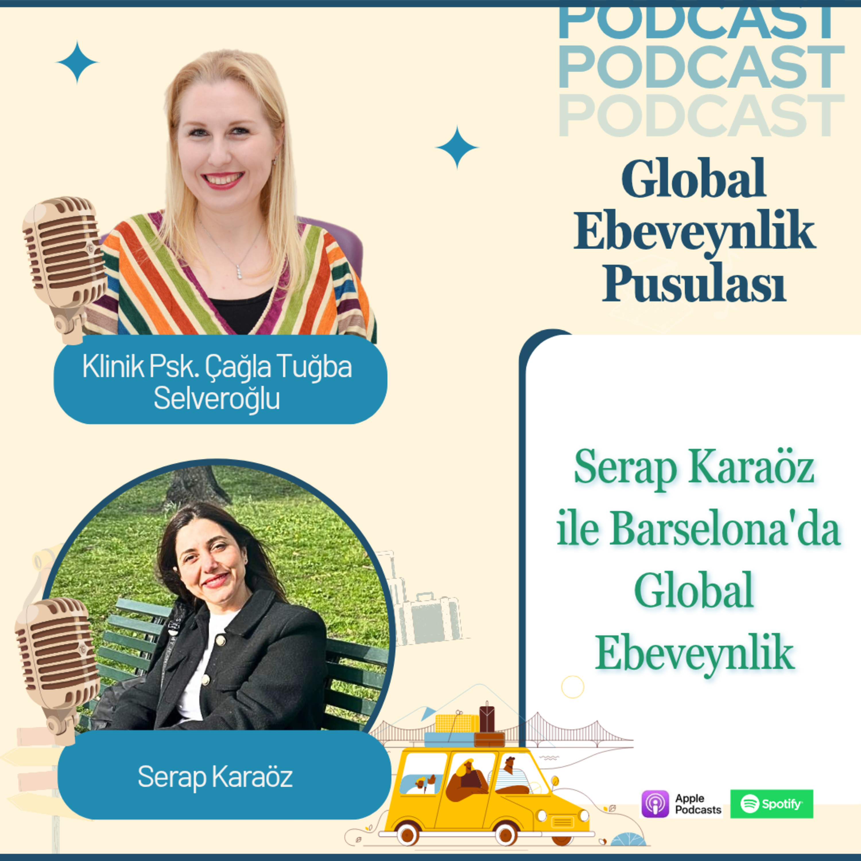 Serap Karaöz: Barselona’da Global Ebeveynlik | Expat Parenting & Cross-Cultural Family Life | E031 episode artwork