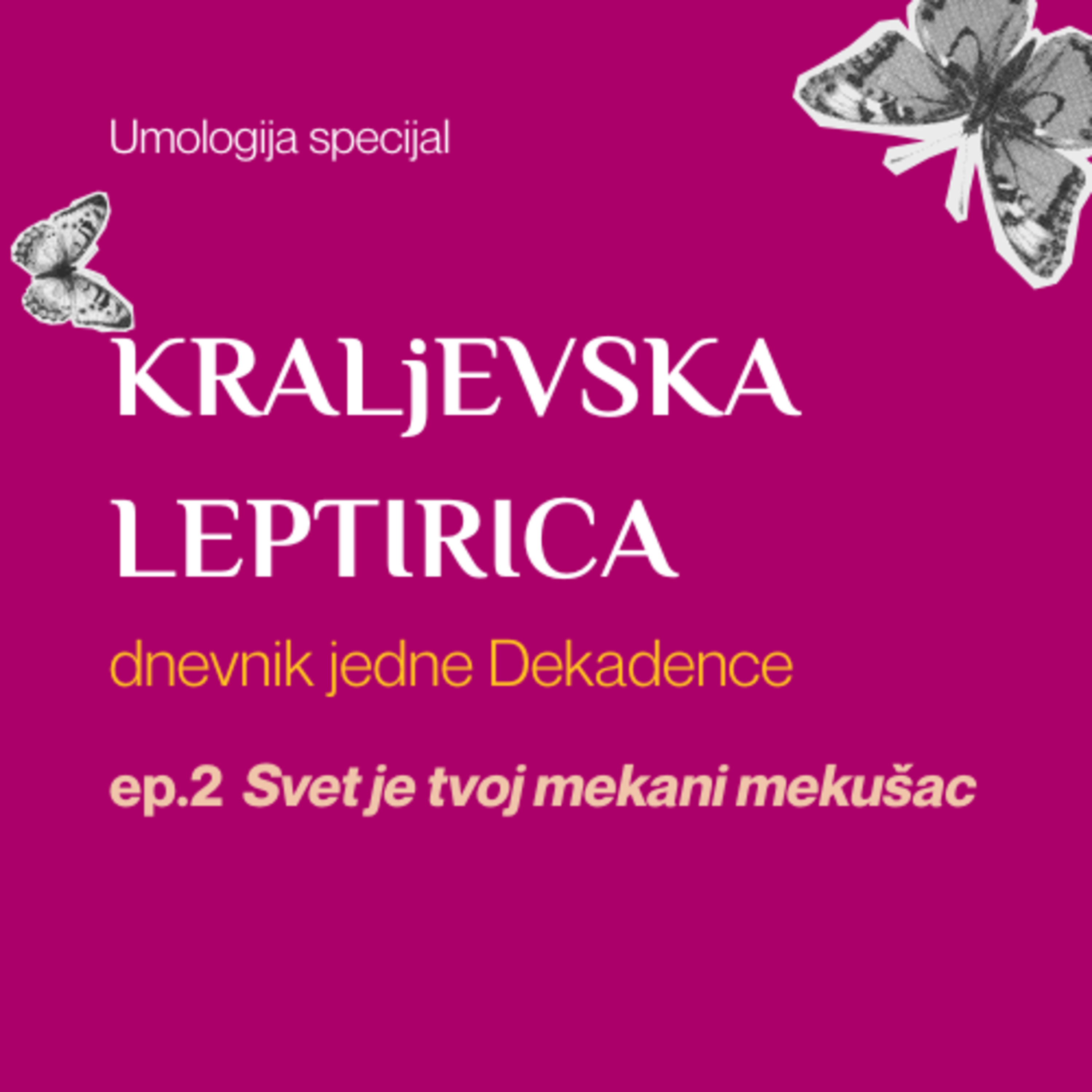 Kraljevska leptirica 02 - Svet je tvoj biserni mekušac! episode artwork