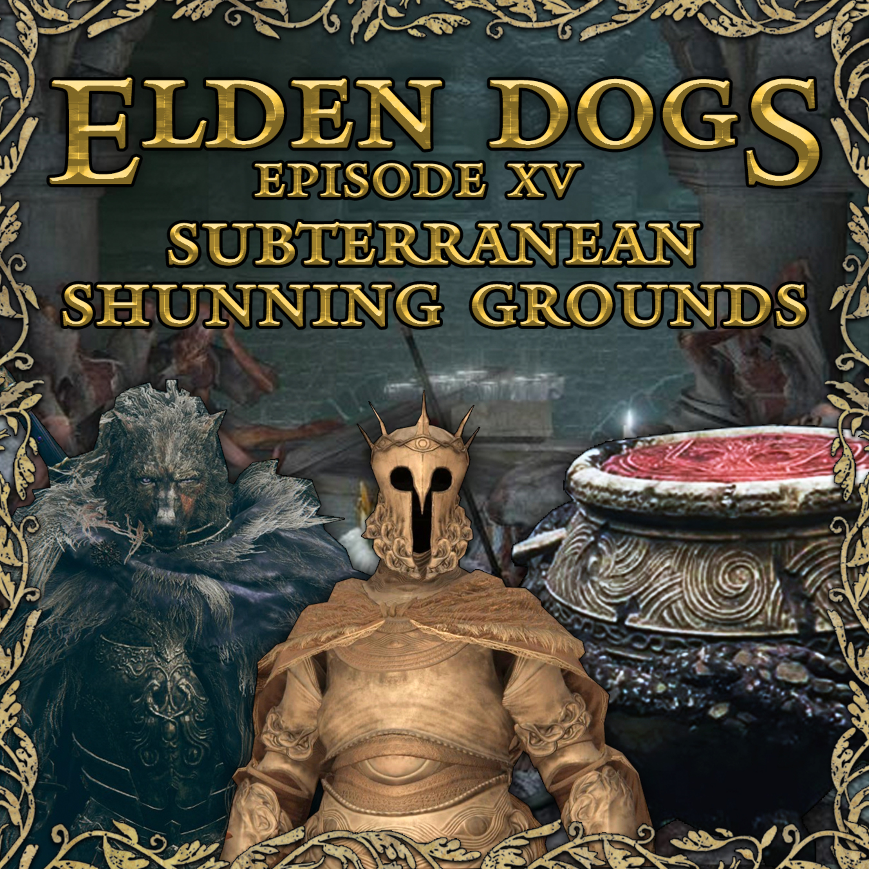 15 - Subterranean Shunning Grounds episode artwork