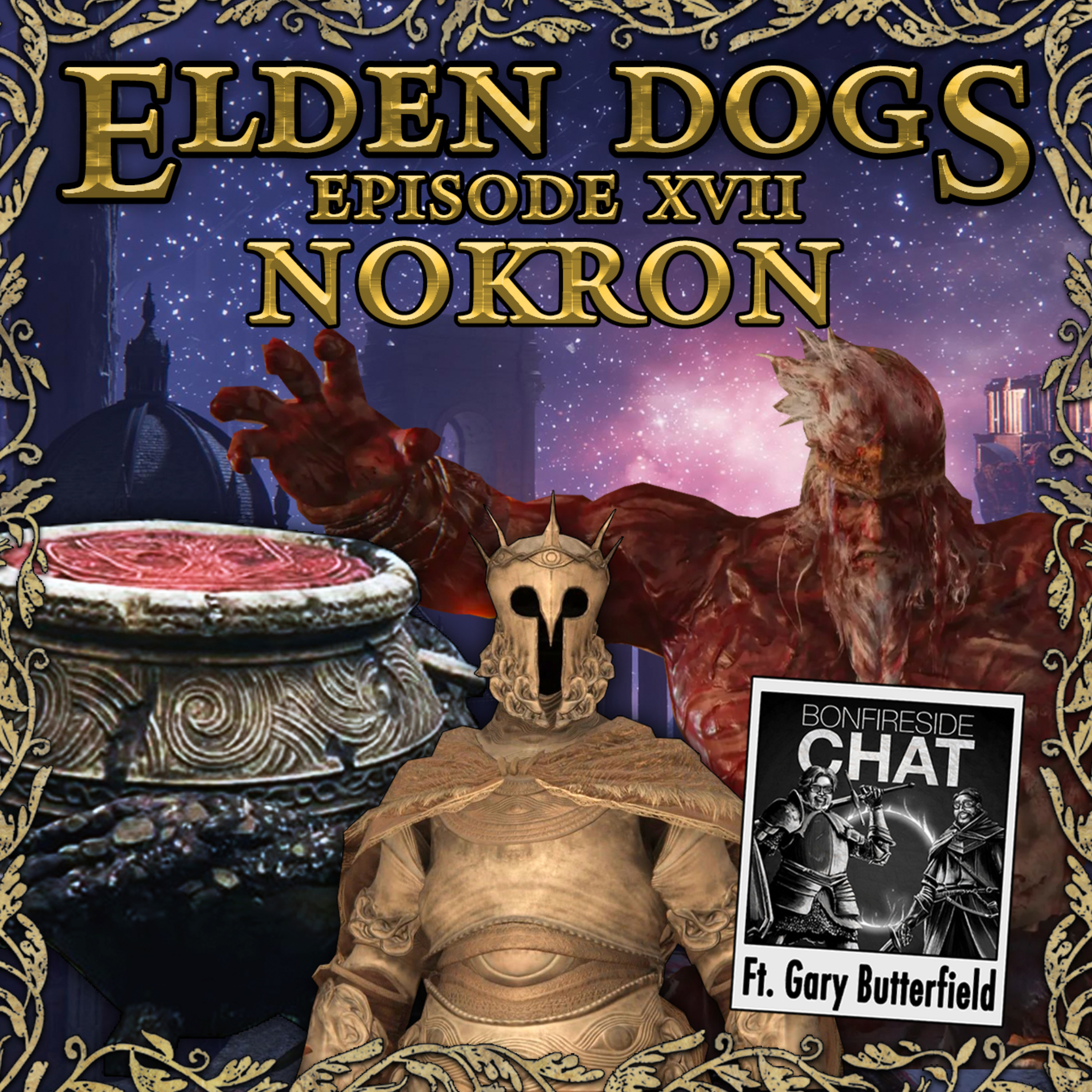 17 - Nokron w/ Gary Butterfield episode artwork