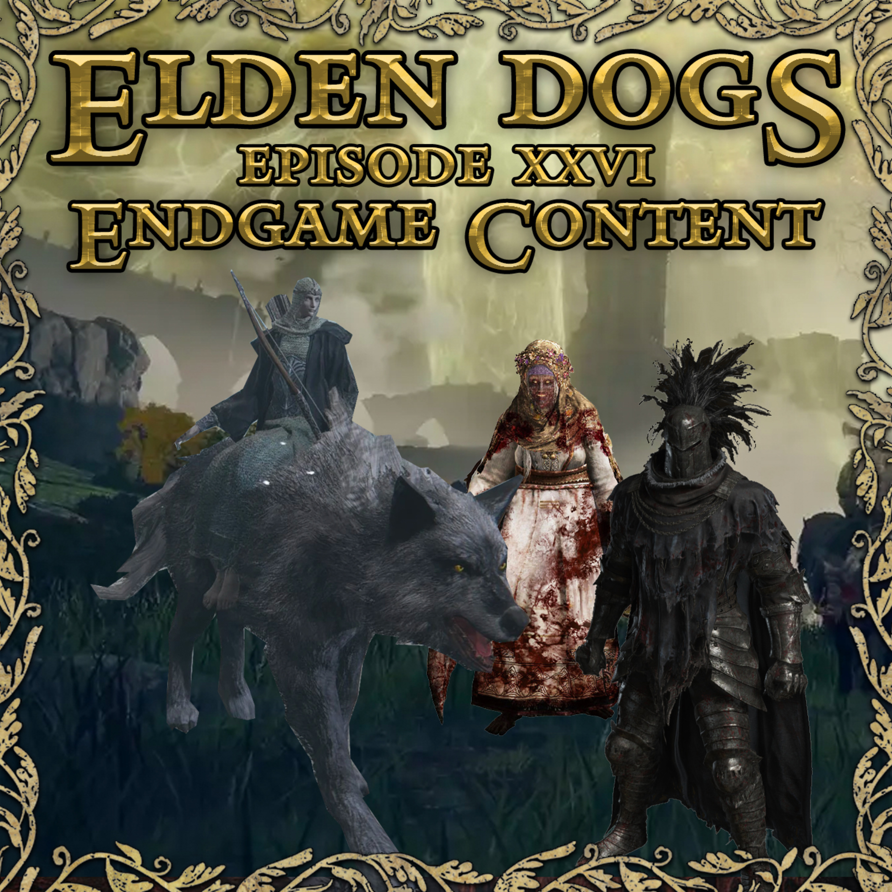 26 - Endgame Content episode artwork