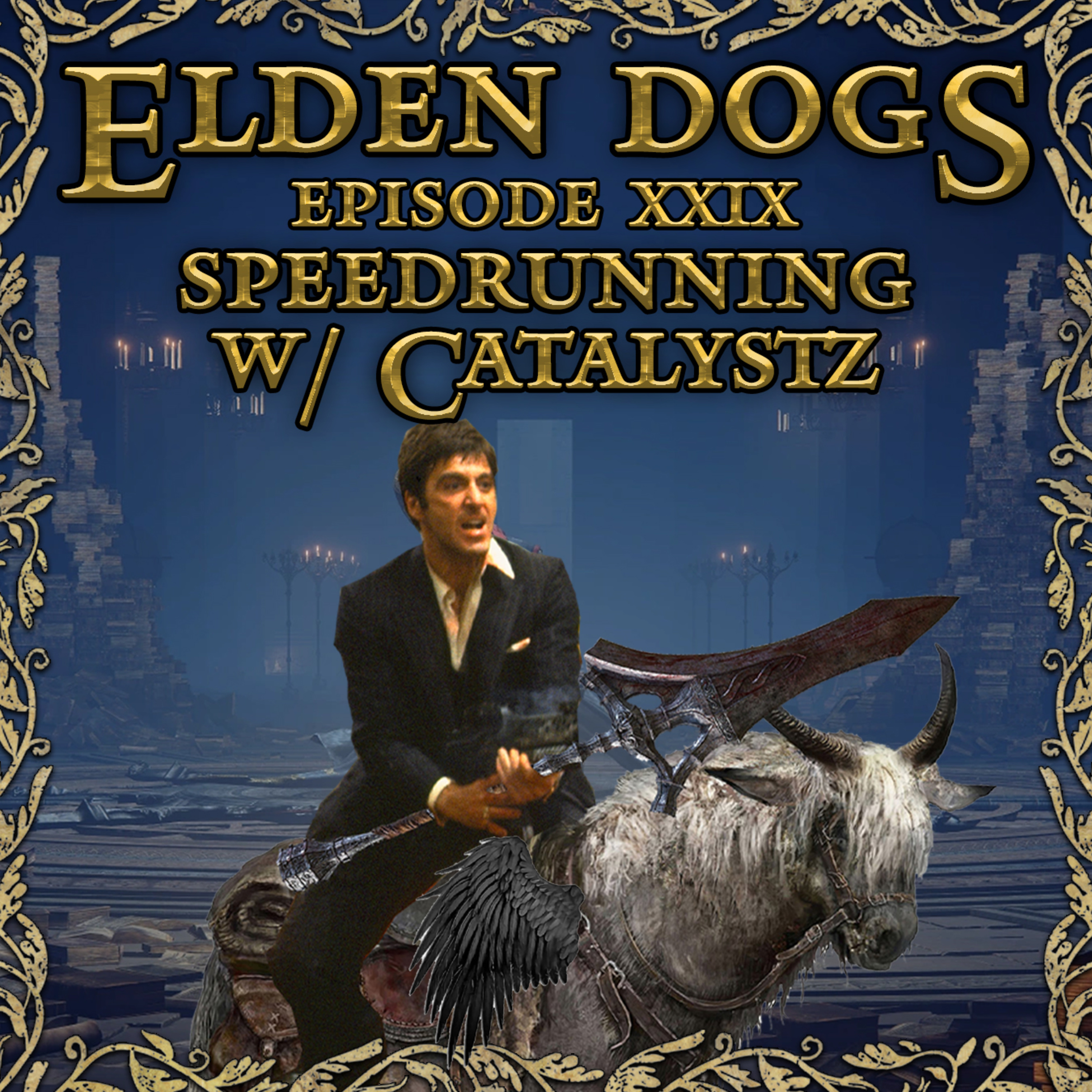 29 - Speedrunning w/ Catalystz episode artwork