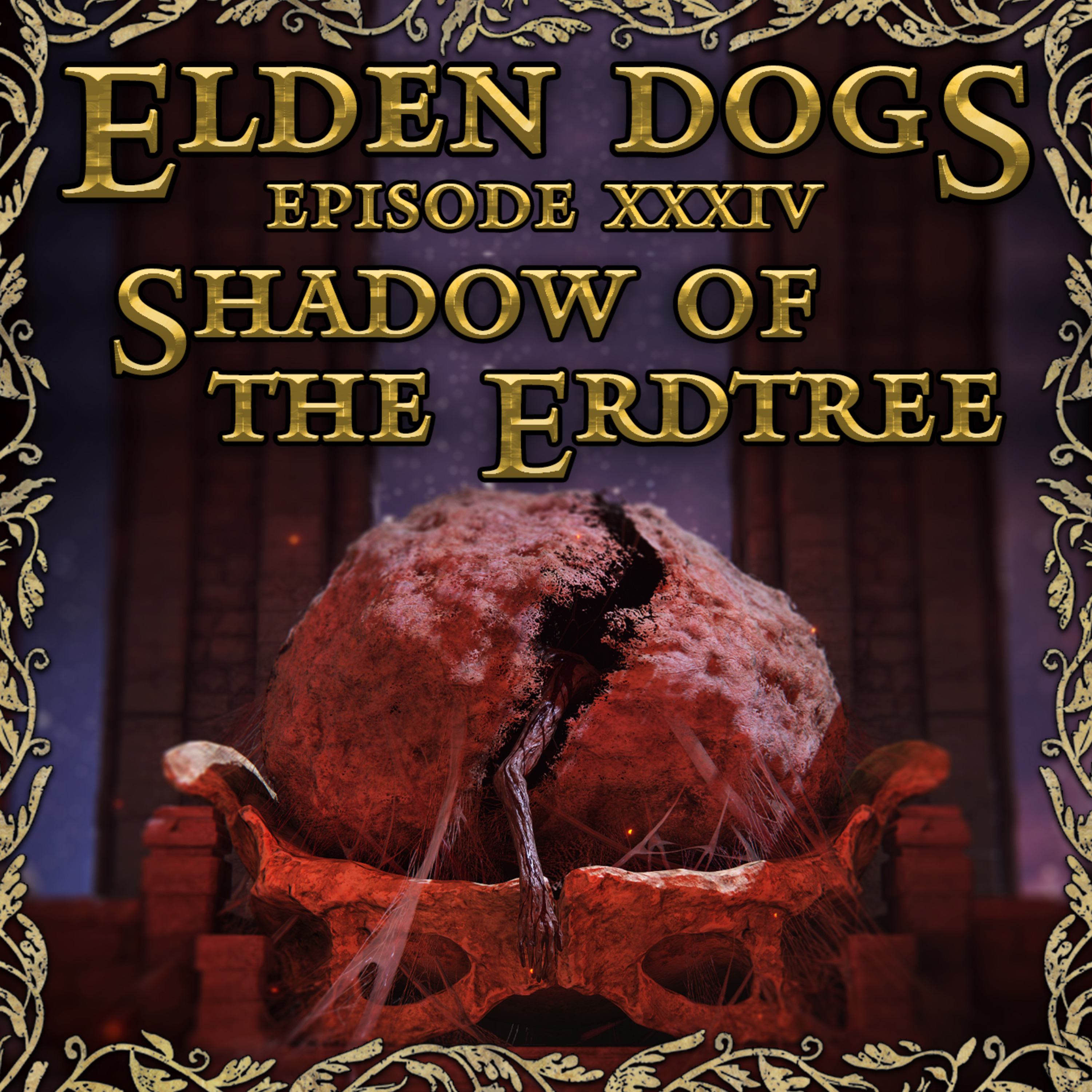 34 - Shadow of the Erdtree Overview episode artwork