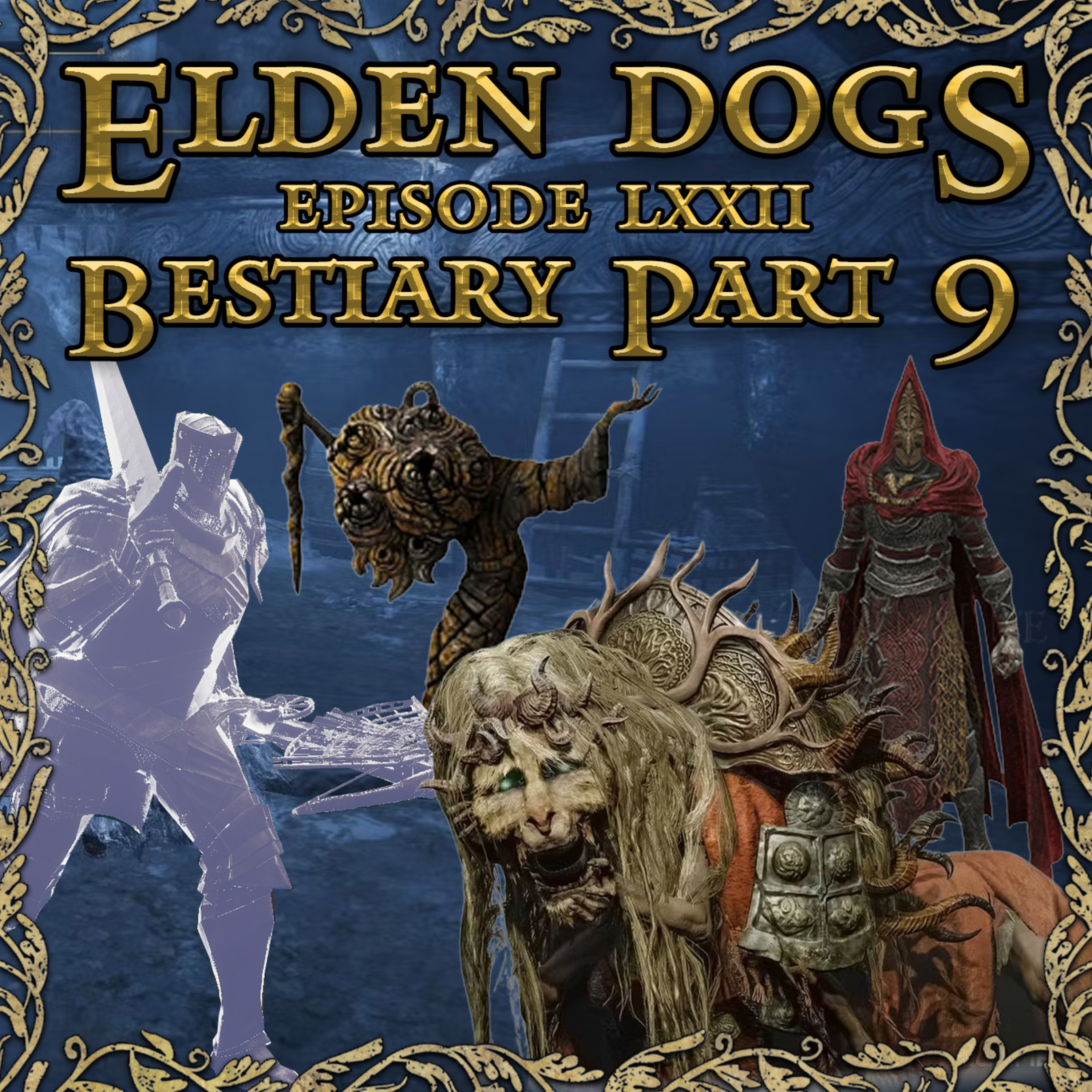 72 - Bestiary Pt. 9 episode artwork