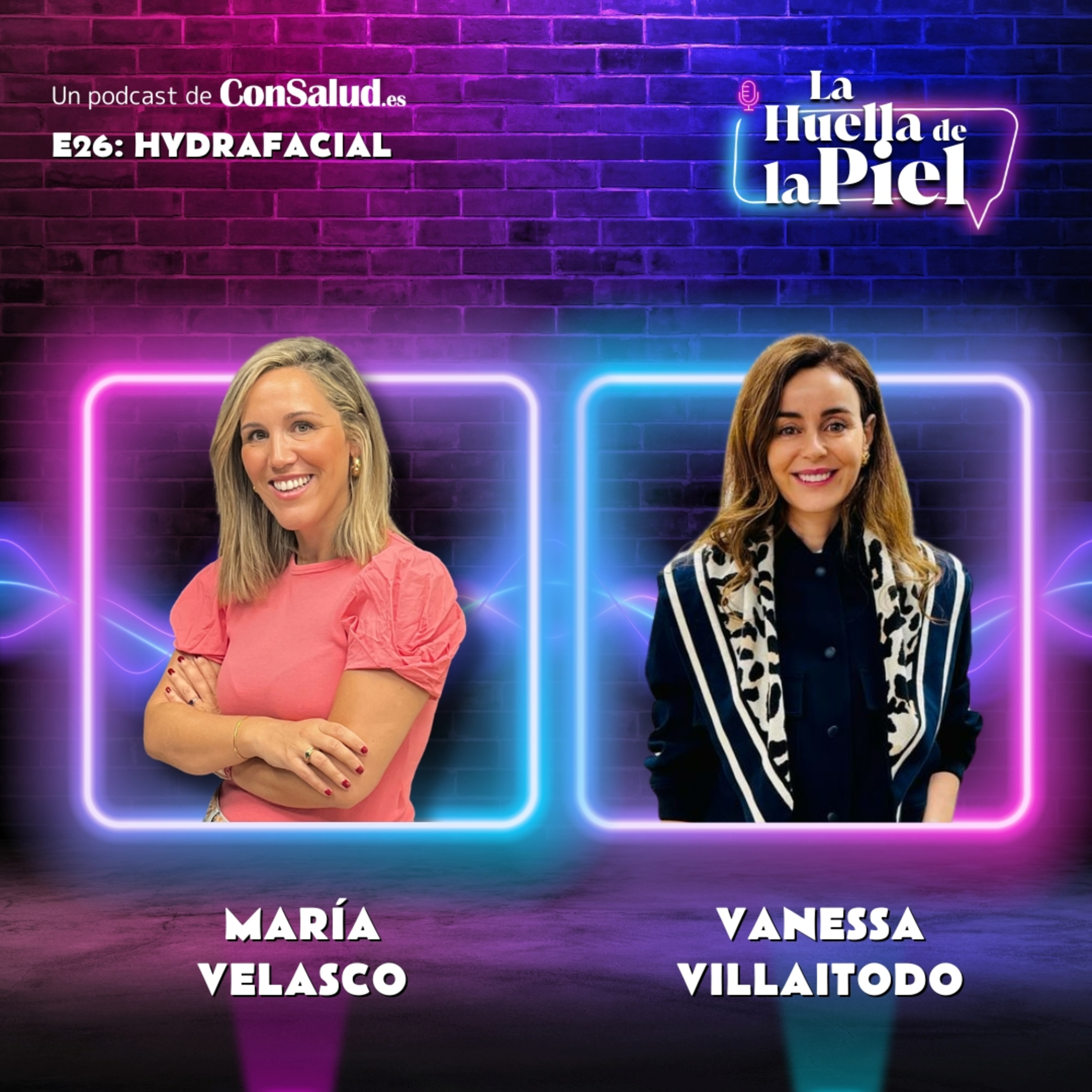 T3. E26. Vanessa Villaitodo: Descubriendo Hydrafacial episode artwork