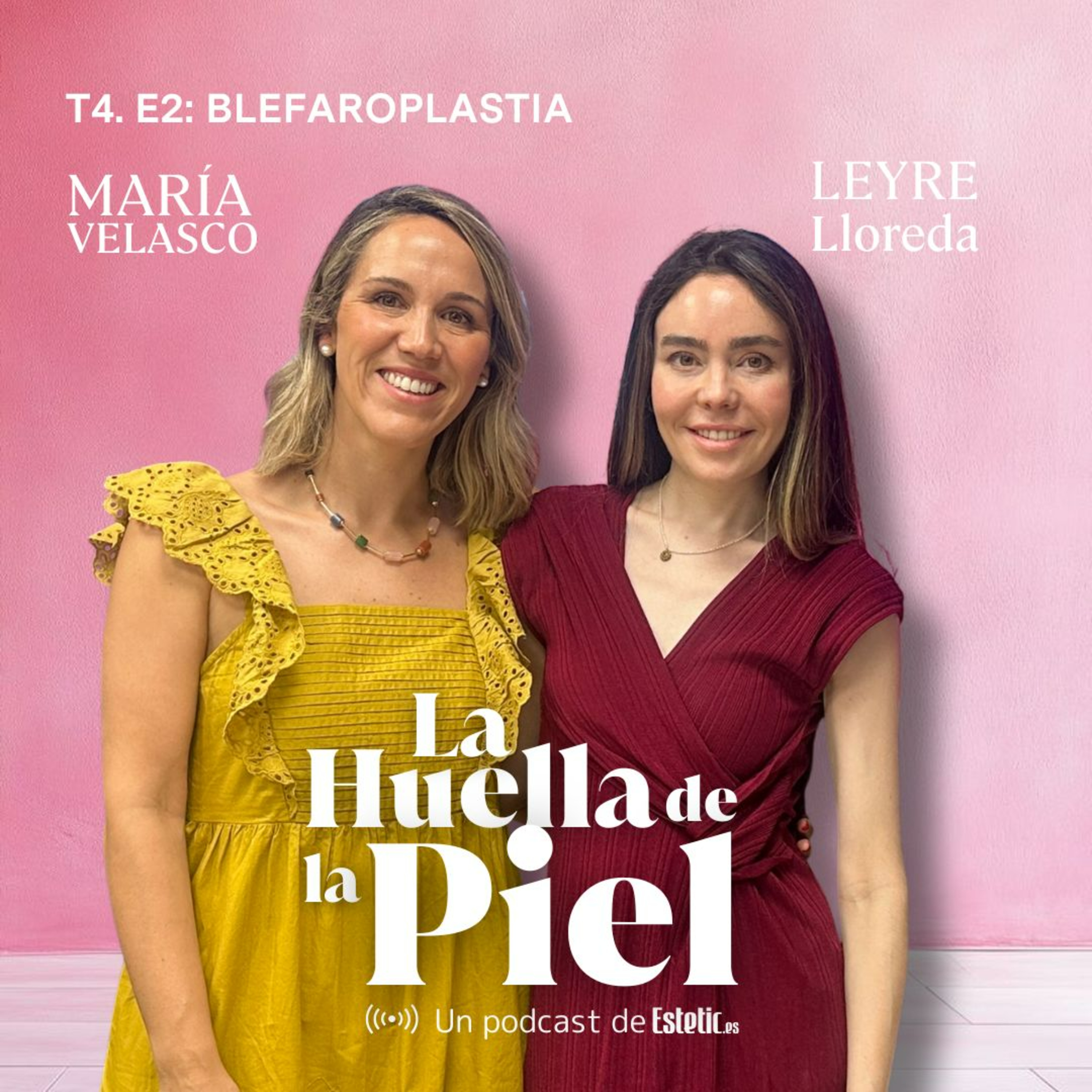T4. E2. Leyre Lloreda: Blefaroplastias episode artwork