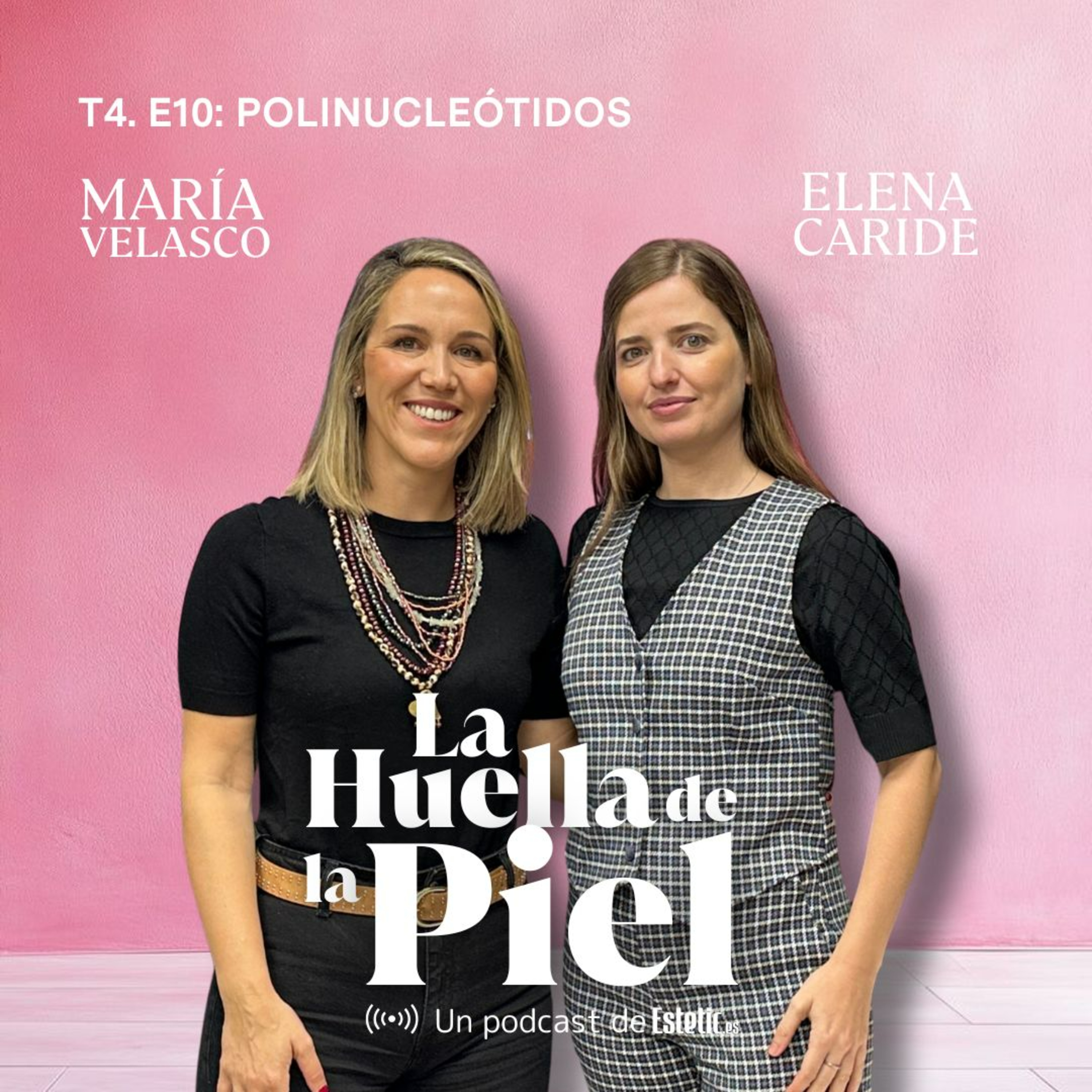 T4. E10. Elena Caride: Polinucleótidos episode artwork