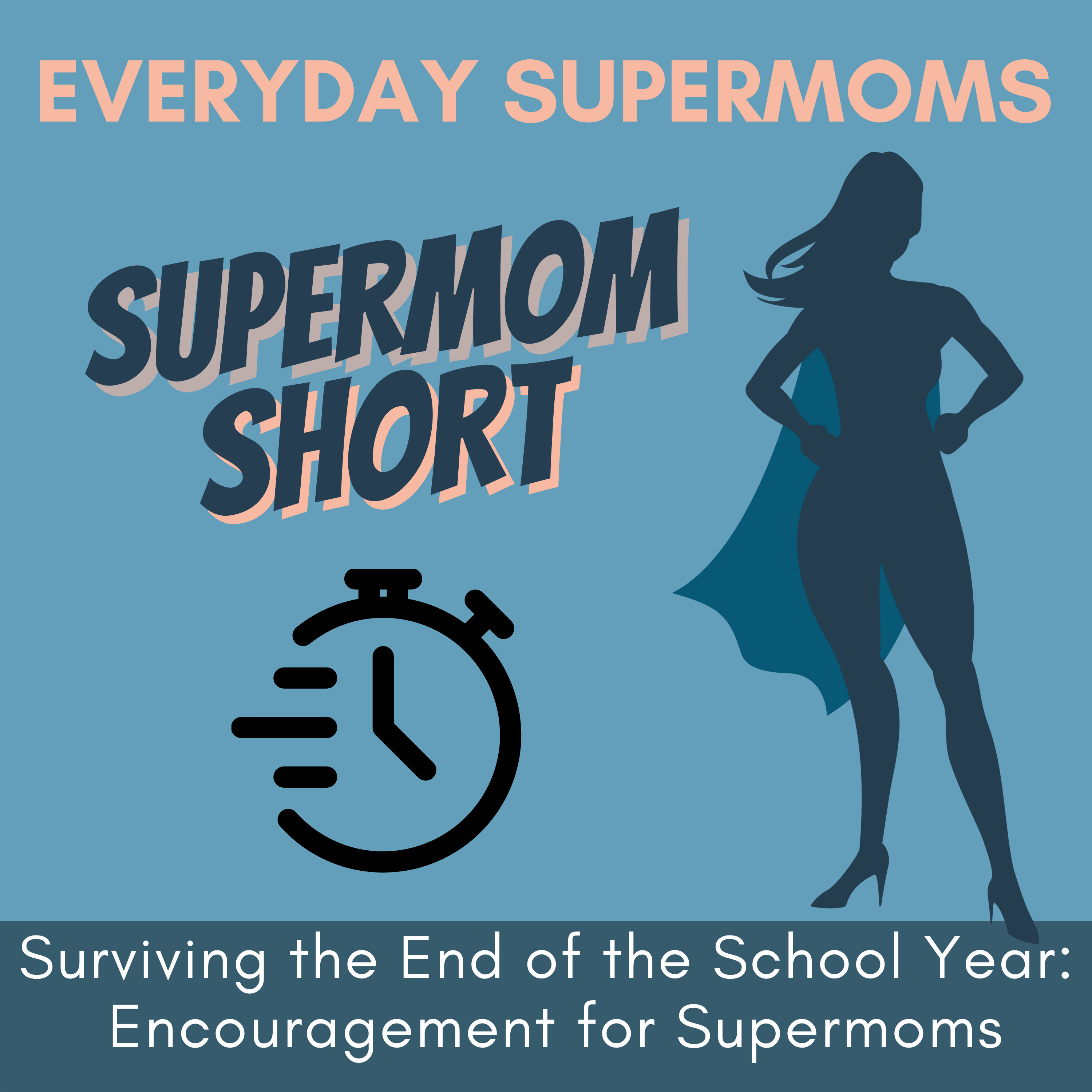 Everyday Supermoms: Podcast for Real Stories, Inspiration and Support for Moms