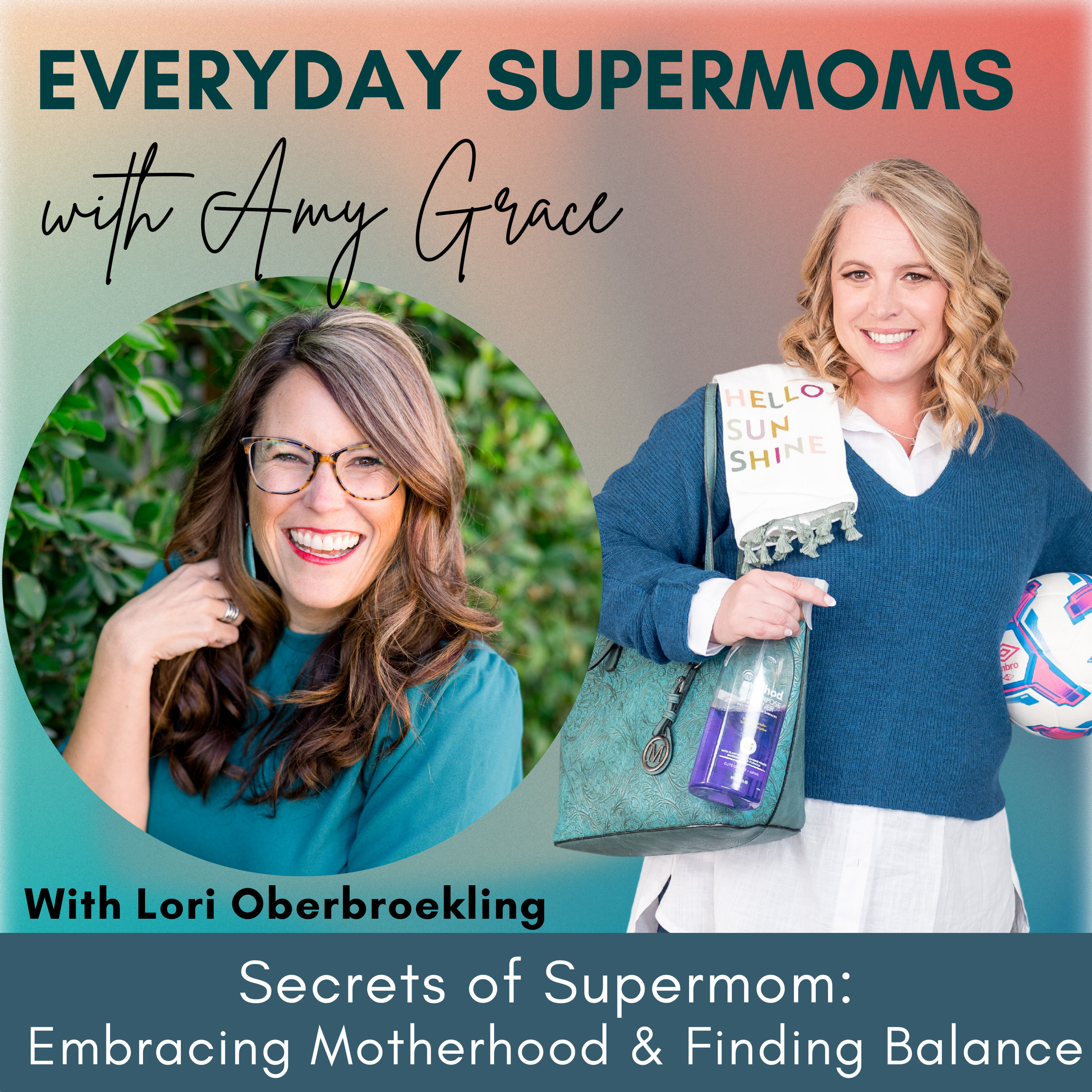 Everyday Supermoms: Podcast for Real Stories, Inspiration and Support for Moms