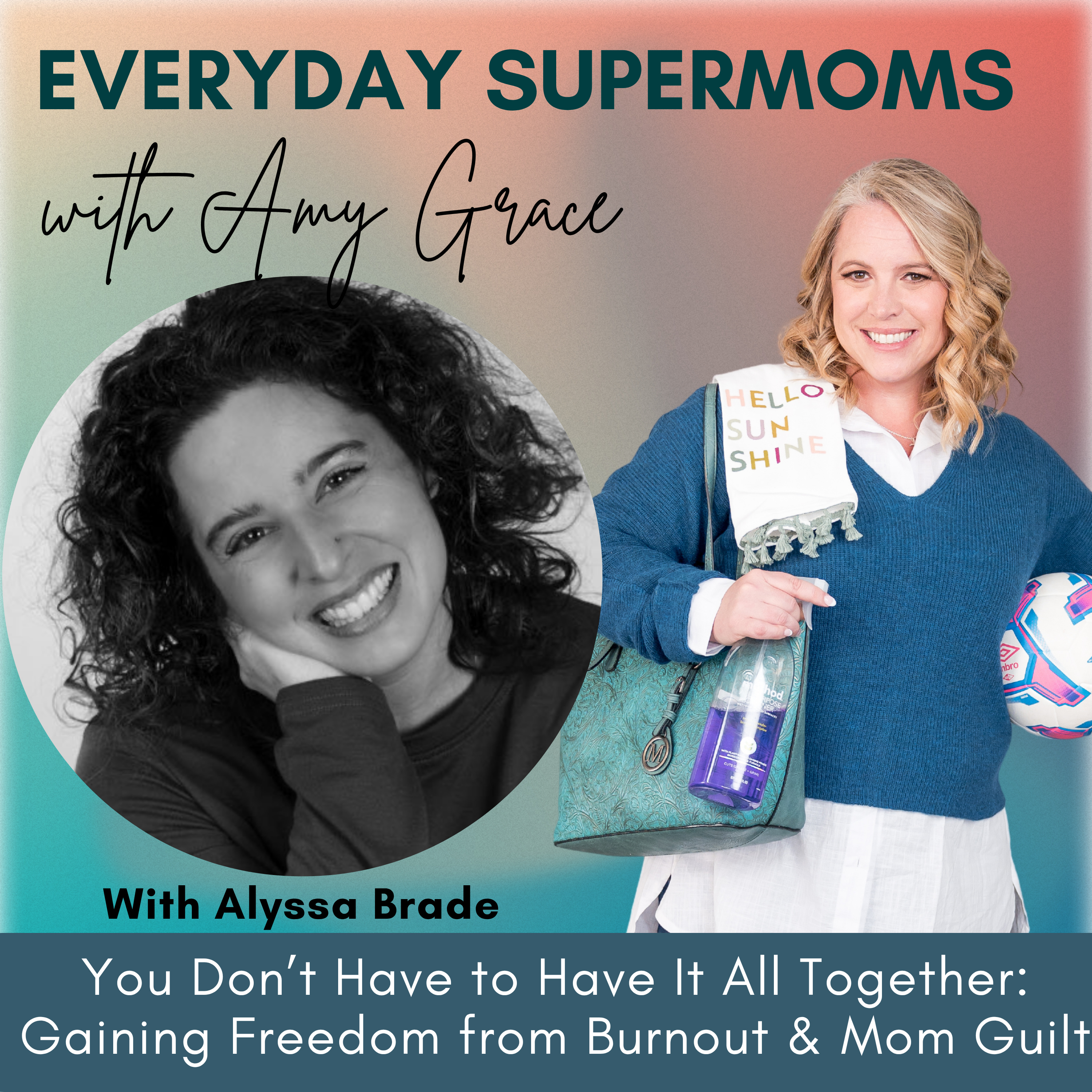 Everyday Supermoms: Podcast for Real Stories, Inspiration and Support for Moms