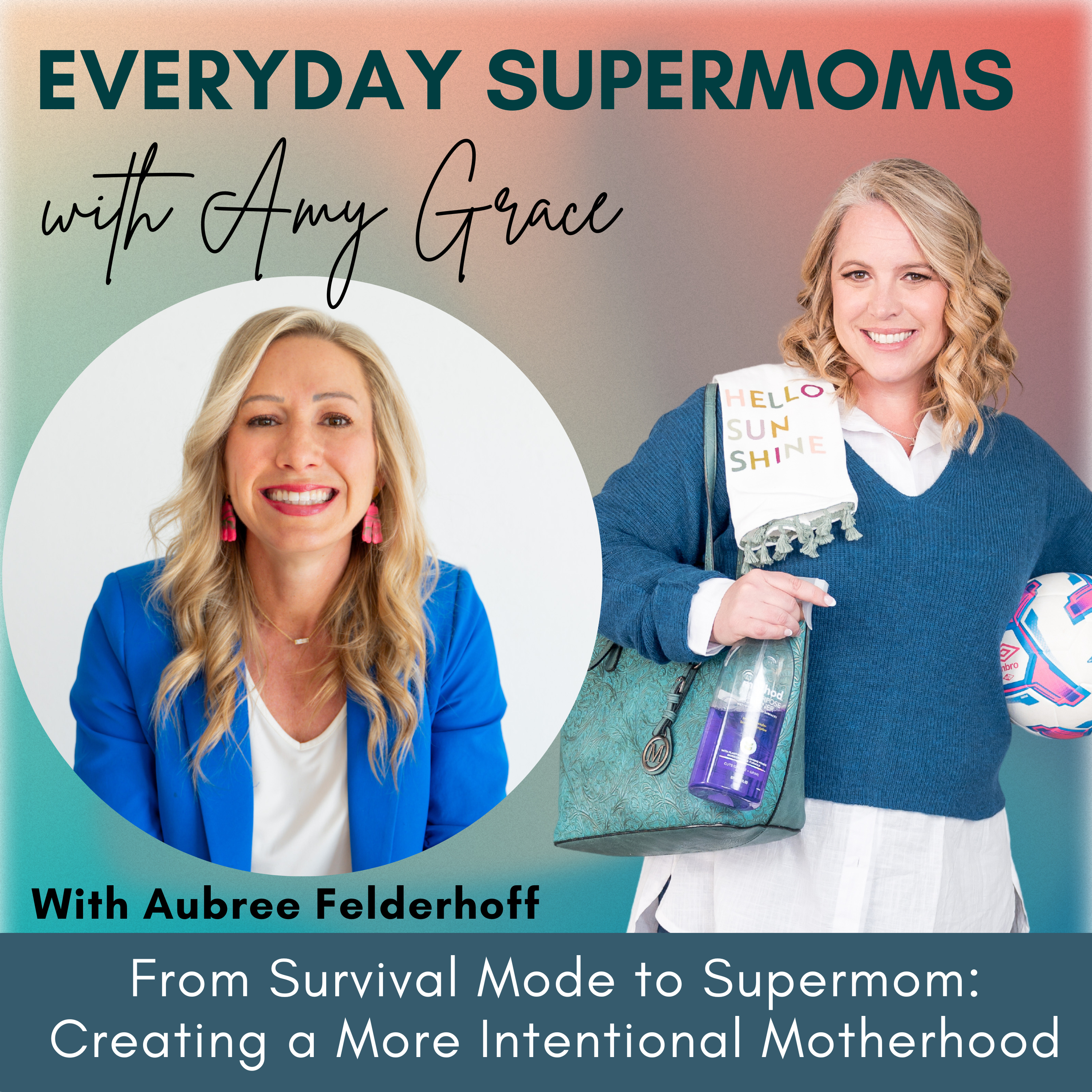 Everyday Supermoms: Podcast for Real Stories, Inspiration and Support for Moms