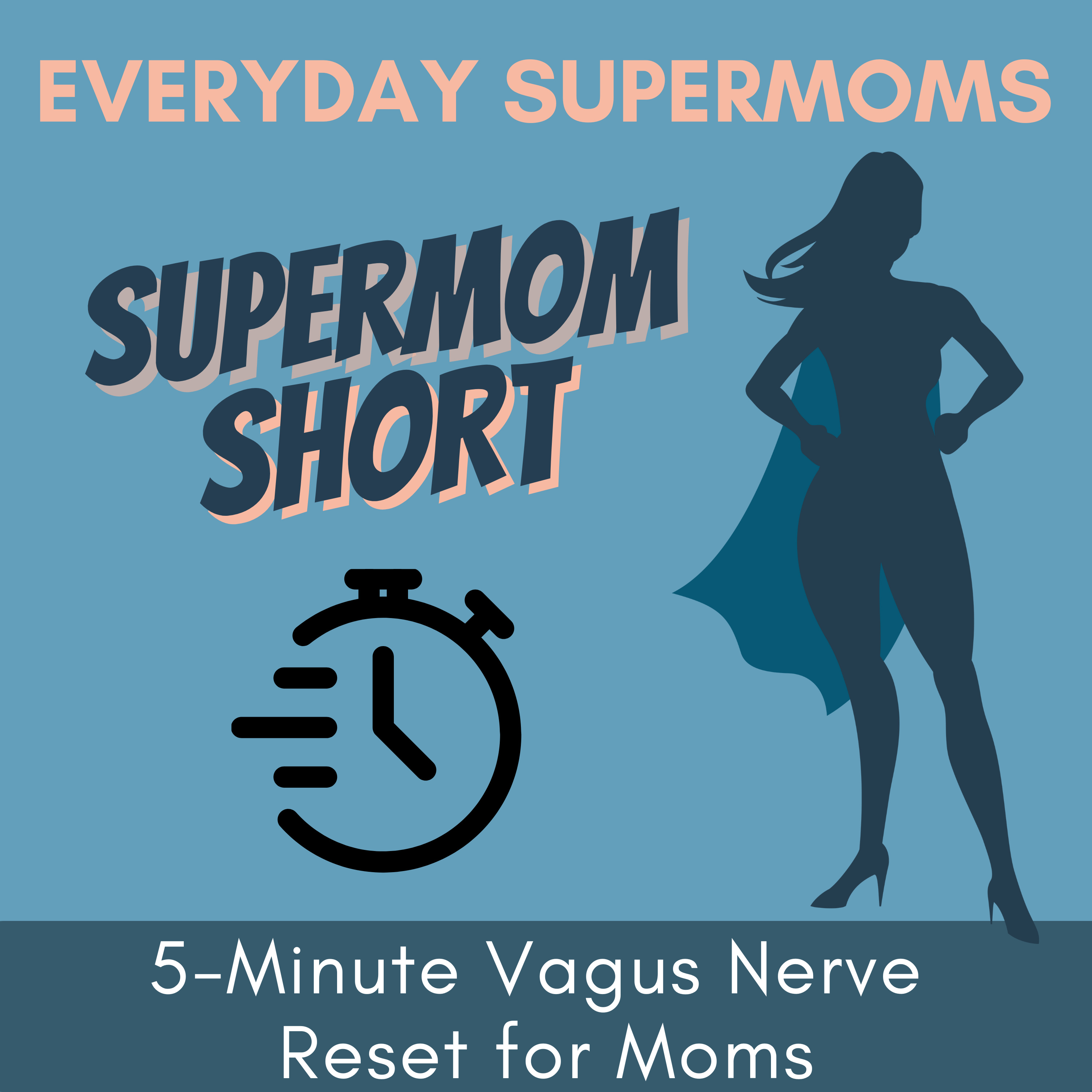 Everyday Supermoms: Podcast for Real Stories, Inspiration and Support for Moms