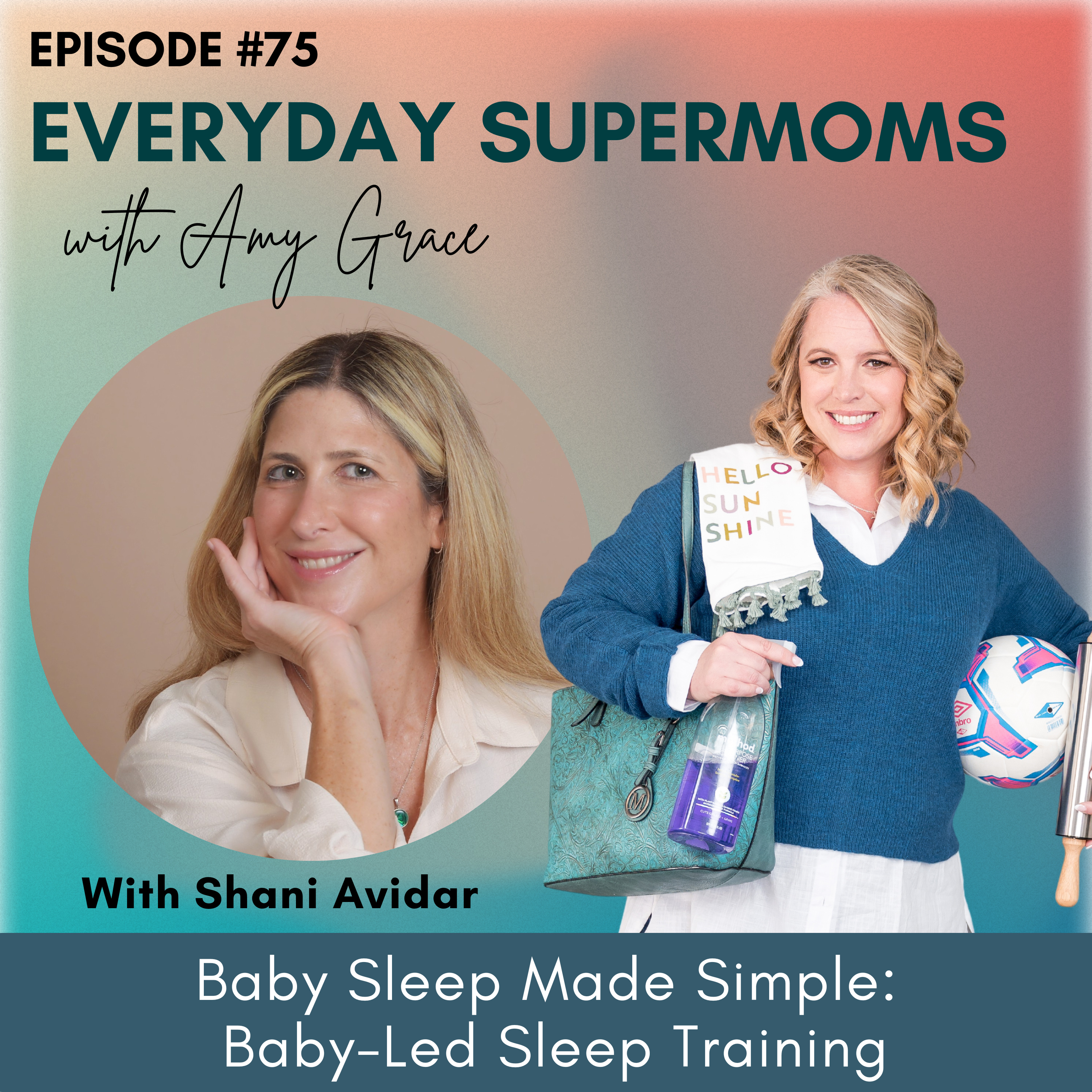 Everyday Supermoms: Podcast for Moms- Real Stories, Parenting Tips, Inspiration and Support