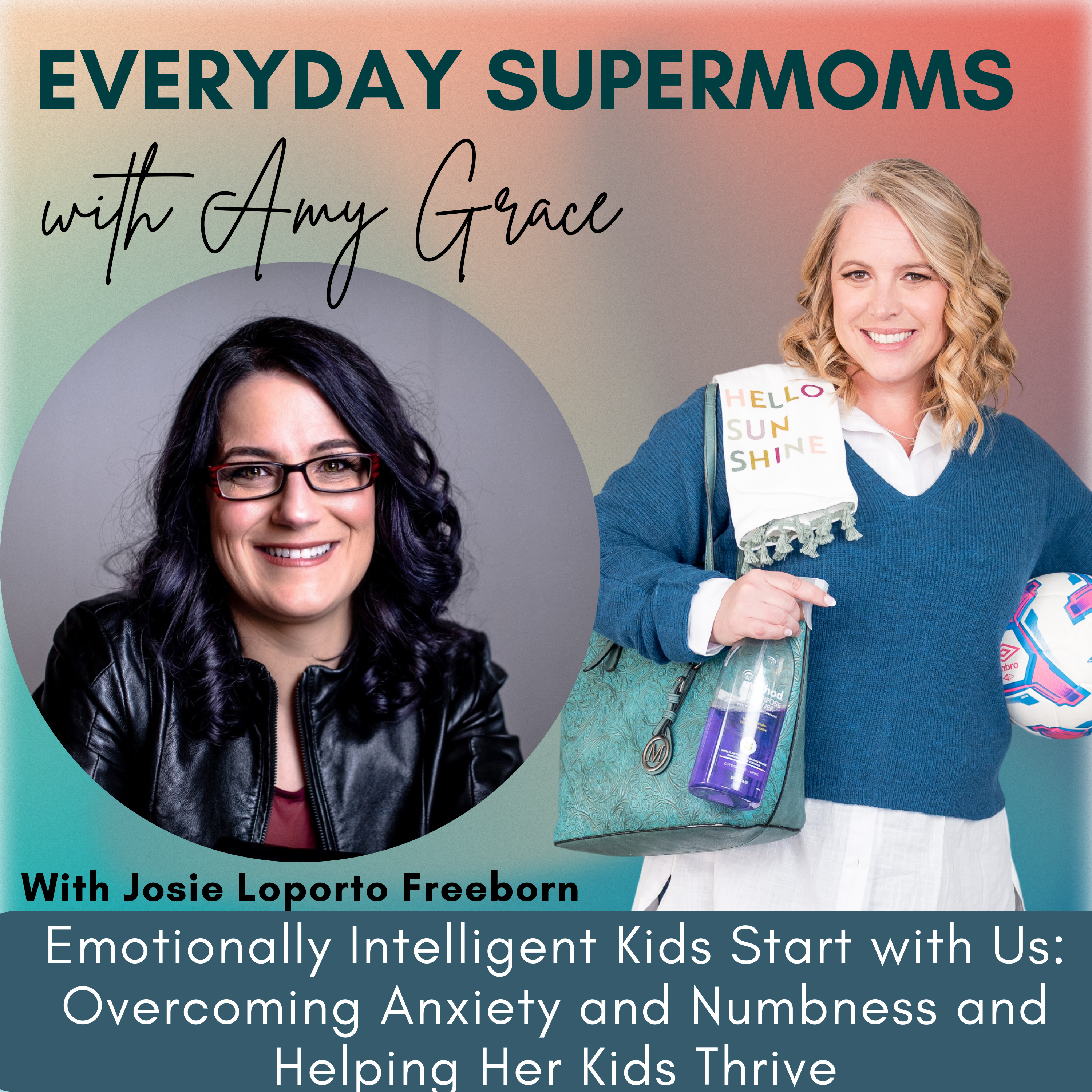 Everyday Supermoms: Podcast for Moms- Real Stories, Parenting Tips, Inspiration and Support