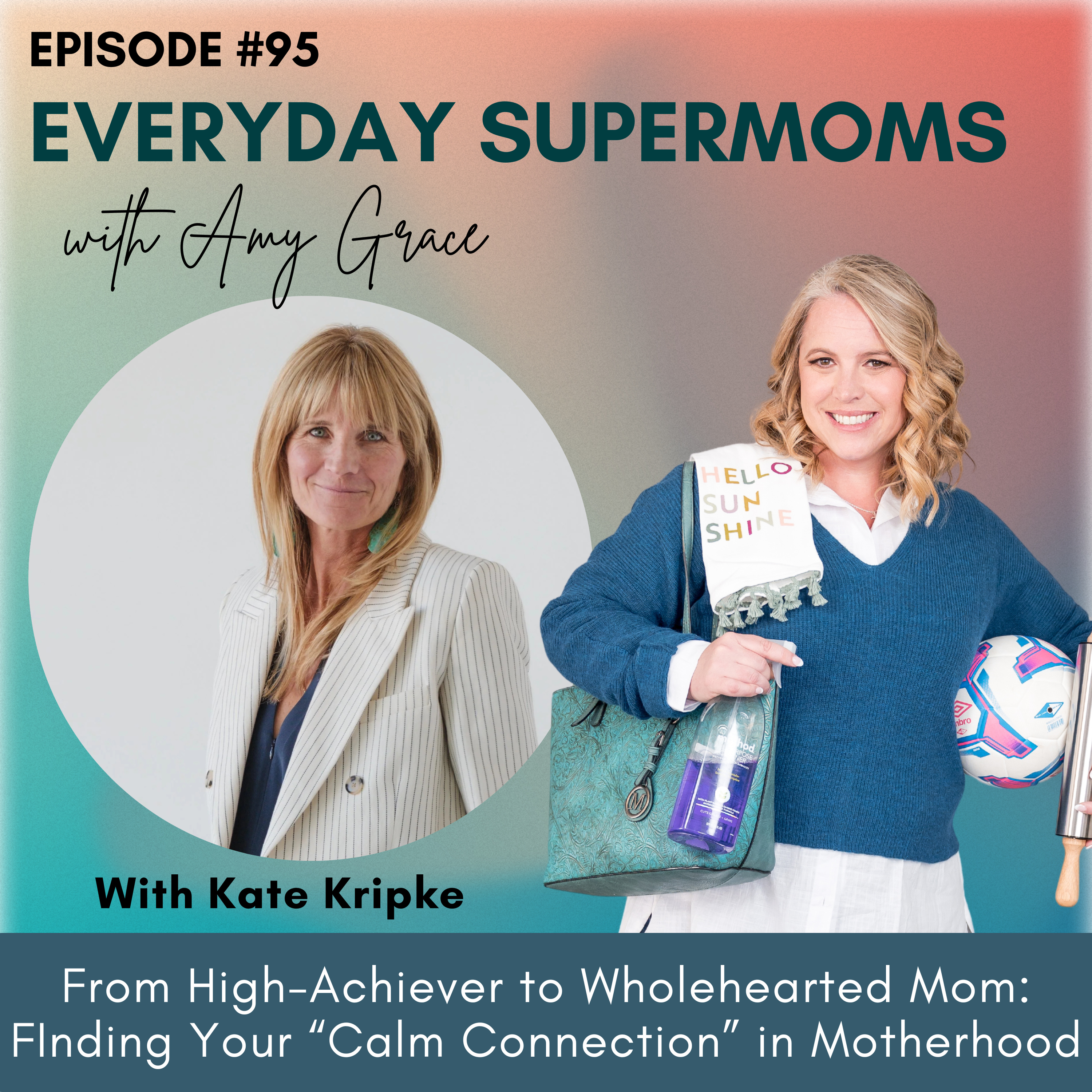 Everyday Supermoms: Podcast for Moms- Real Stories, Parenting Tips, Inspiration and Support