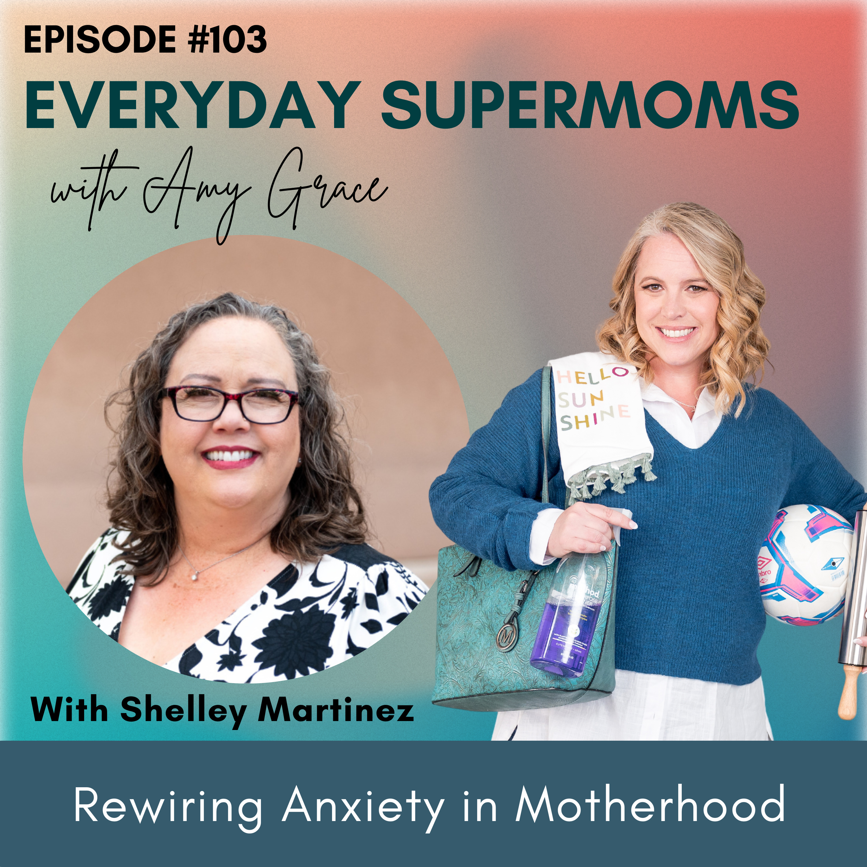 Everyday Supermoms: Podcast for Moms- Real Stories, Parenting Tips, Inspiration and Support