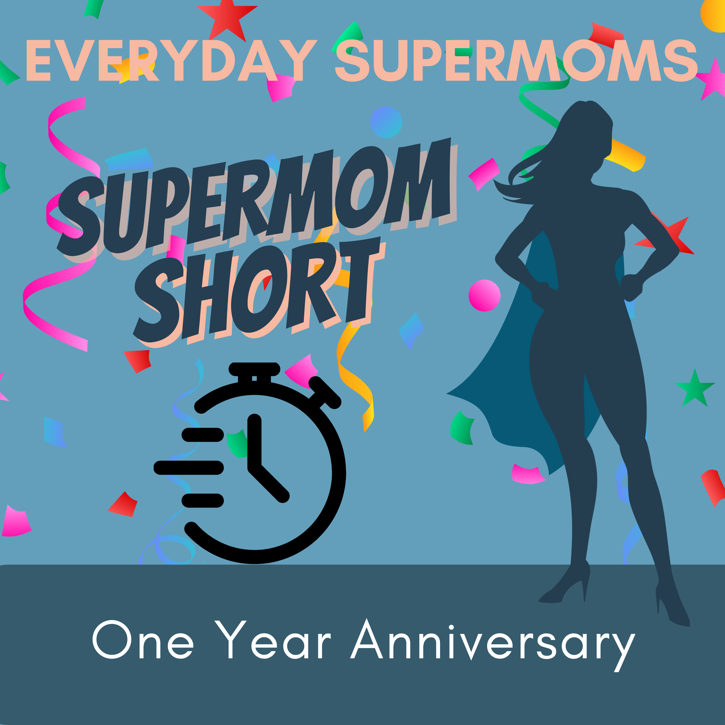 Everyday Supermoms: Podcast for Moms- Real Stories, Parenting Tips, Inspiration and Support