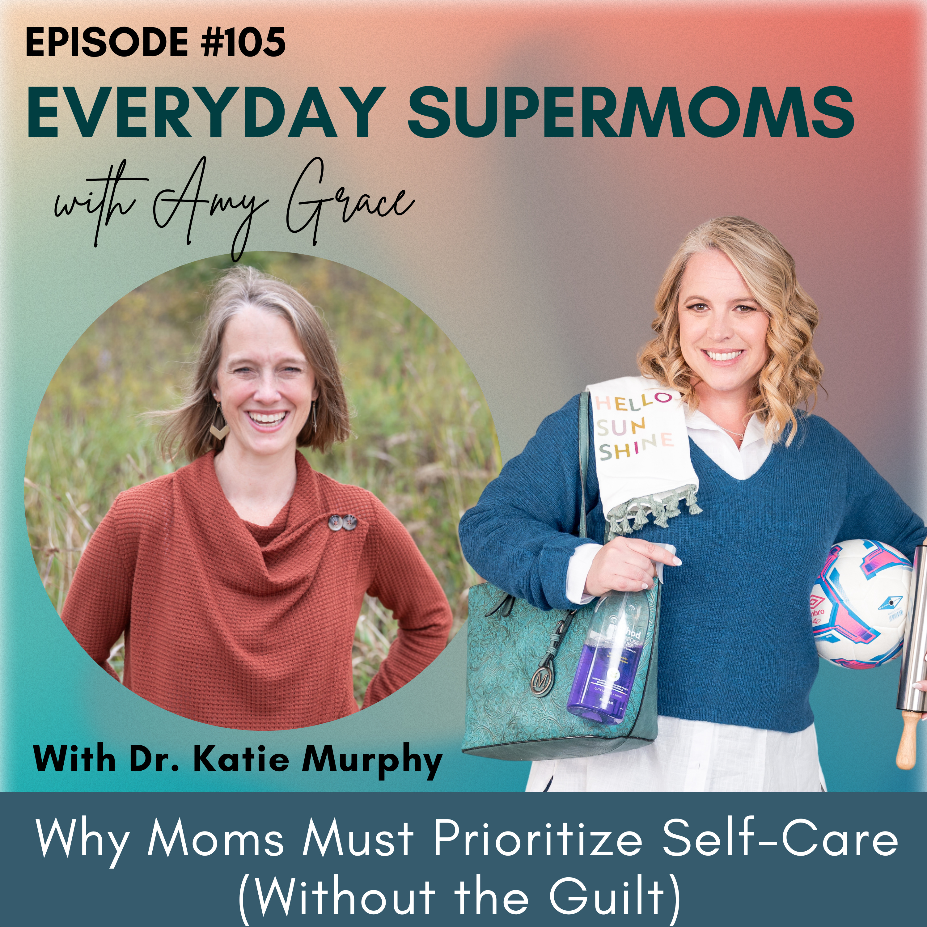 Everyday Supermoms: Podcast for Moms- Real Stories, Parenting Tips, Inspiration and Support