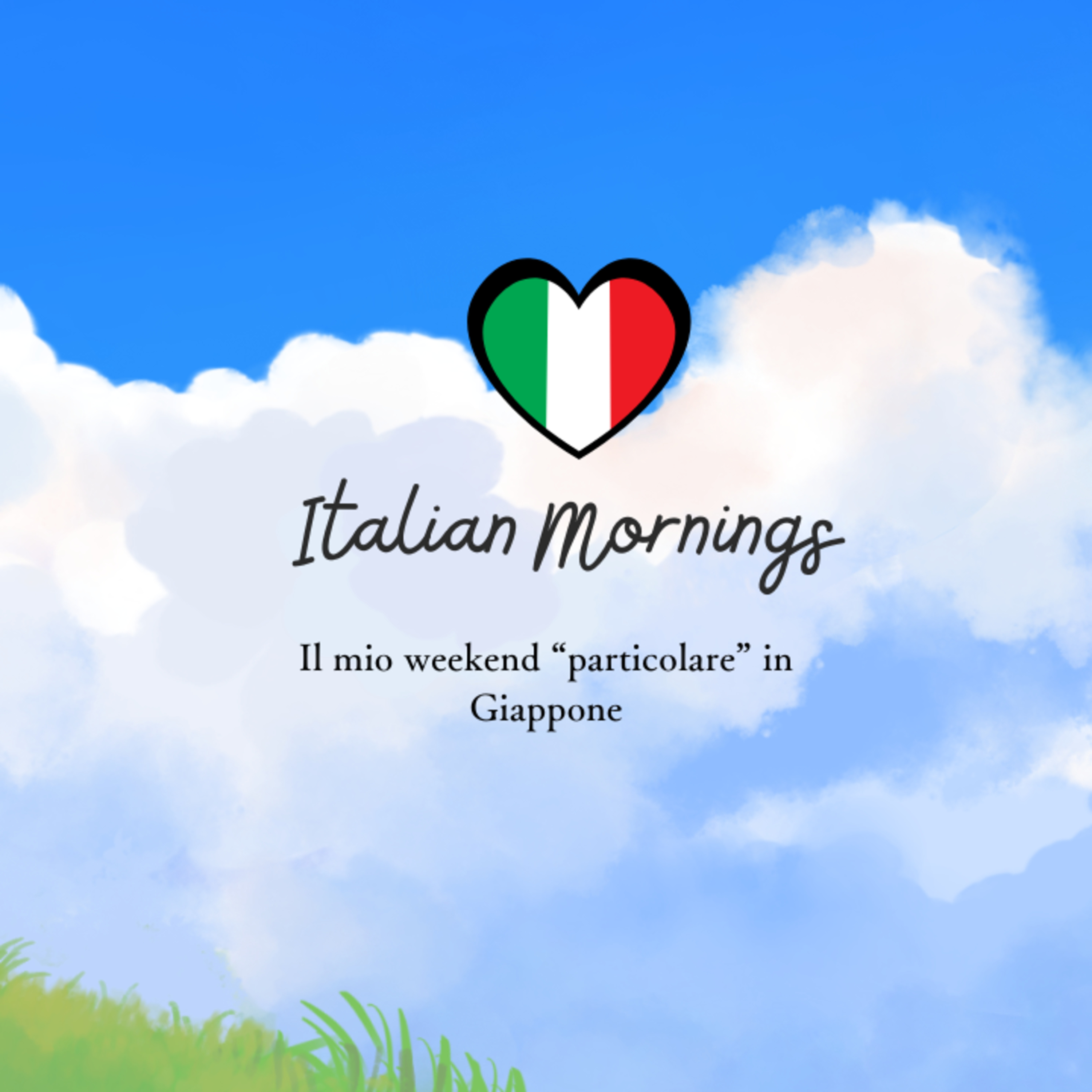 Episodio 4: Il mio weekend "particolare" - Italian Mornings (Italian podcast with subtitles)