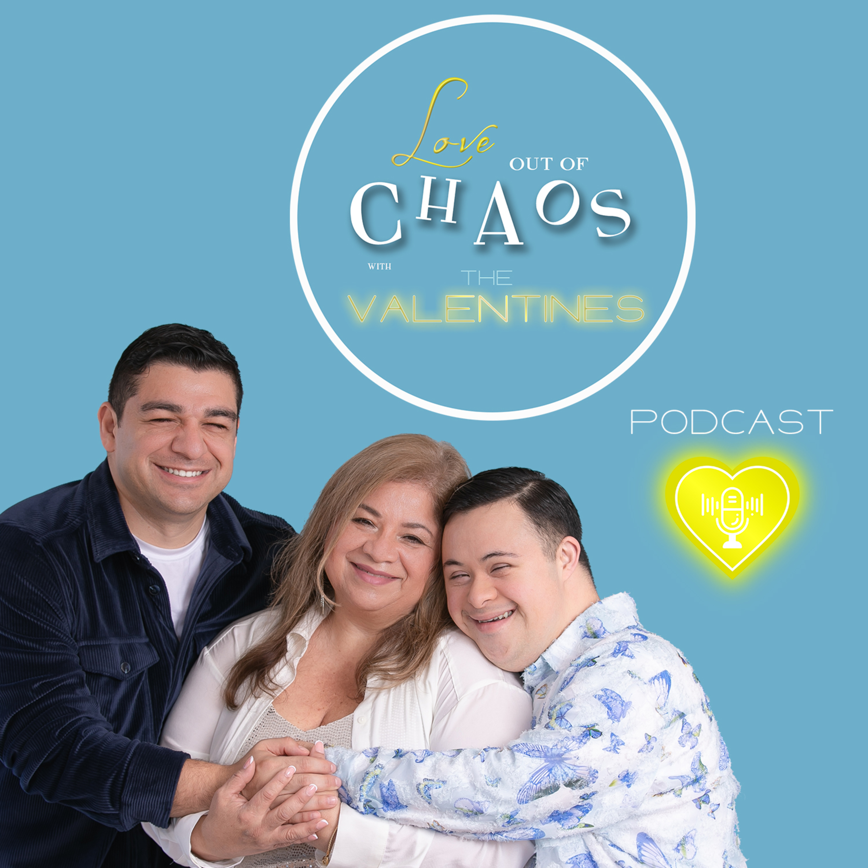 Choosing Love Out of the Chaos, Down Syndrome Awareness Month episode artwork