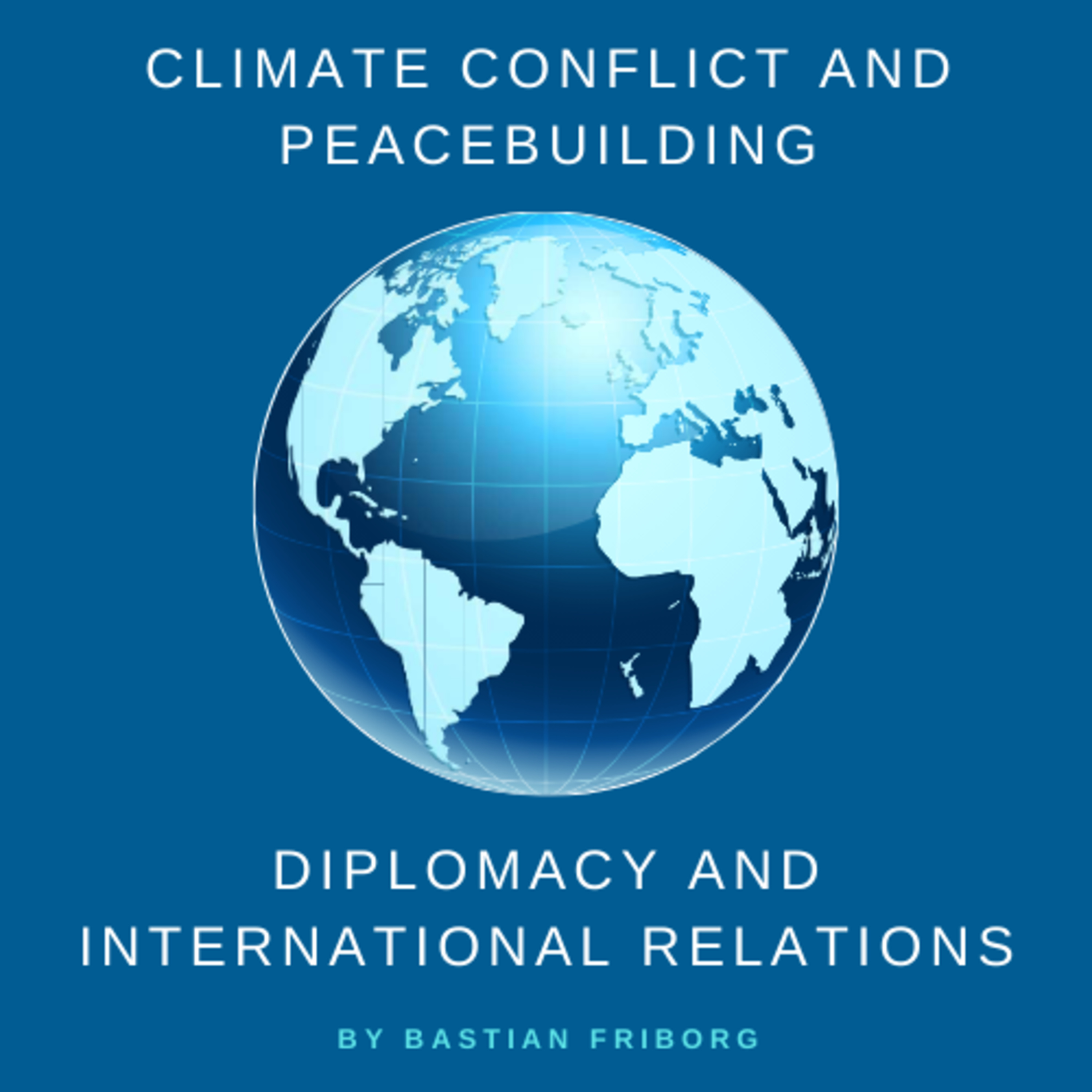 Climate-Conflict and Peacebuilding episode artwork