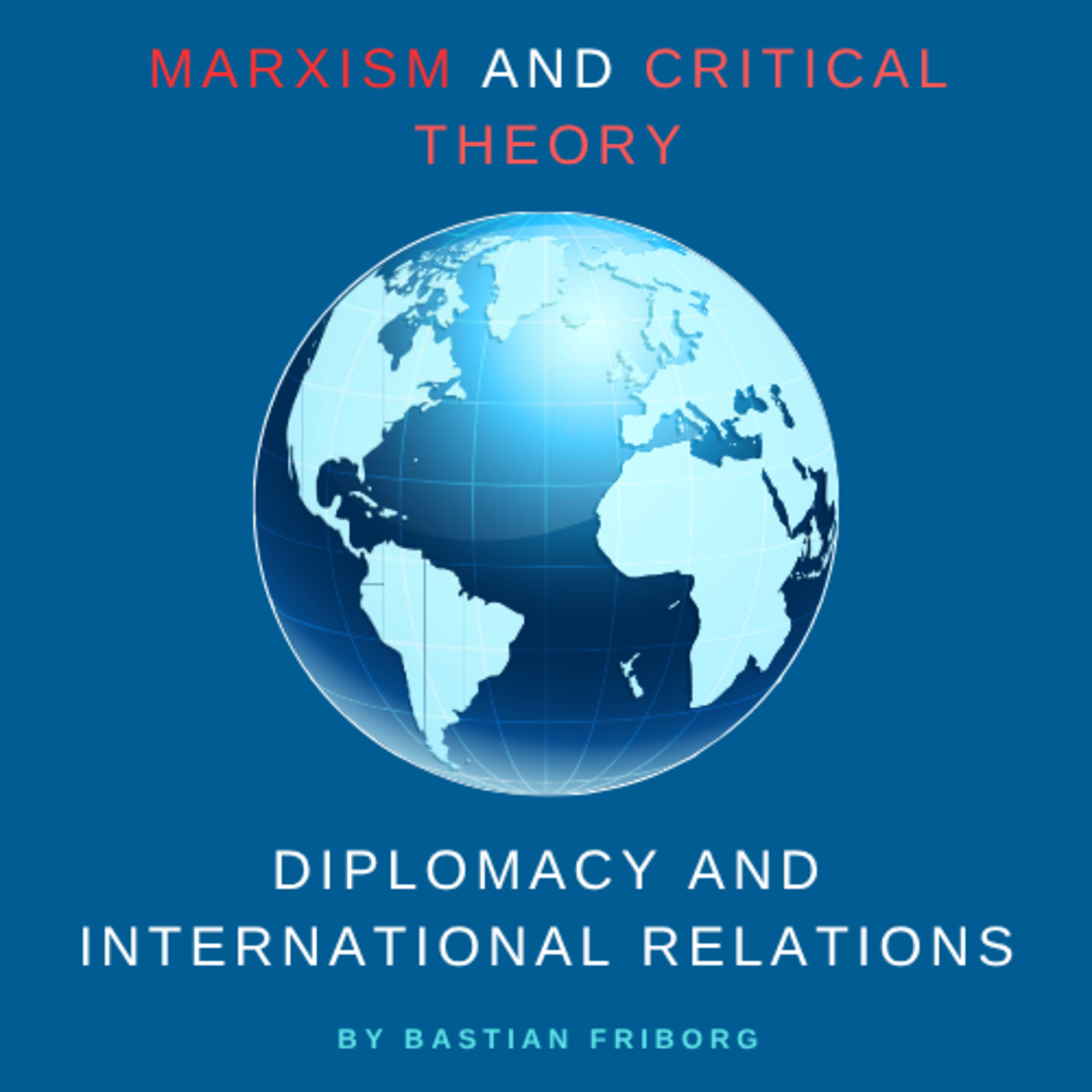Marxism & Critical Theory- Economic power structures episode artwork
