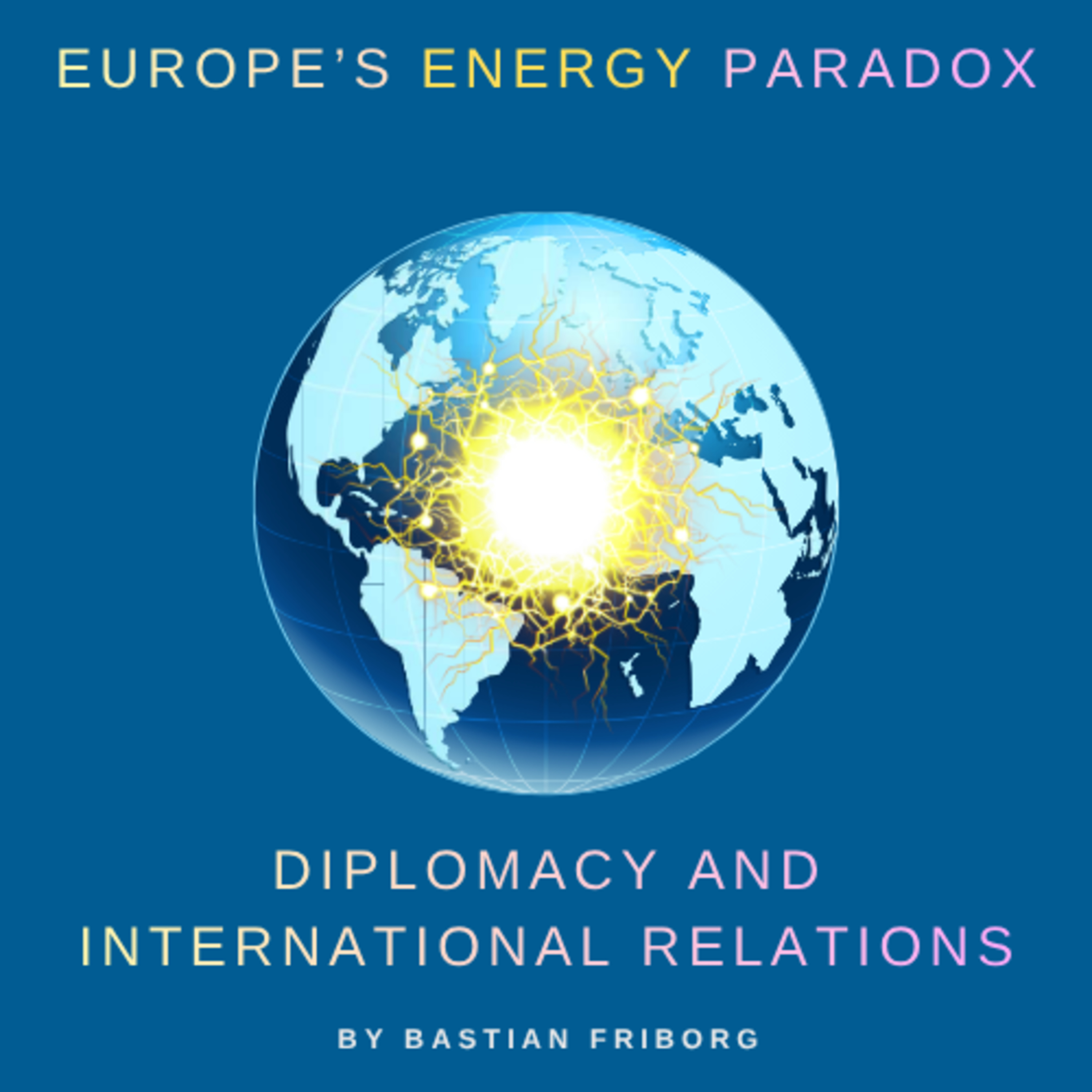 Europe's Energy Paradox episode artwork